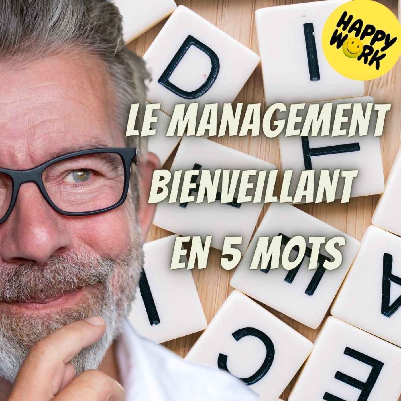 %232306 – Le management bienveillant en 5 mots