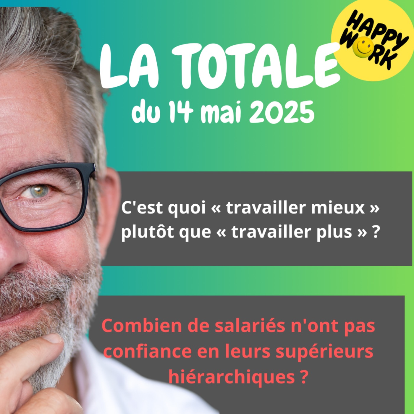 #2298 - Happy Work - LA TOTALE du