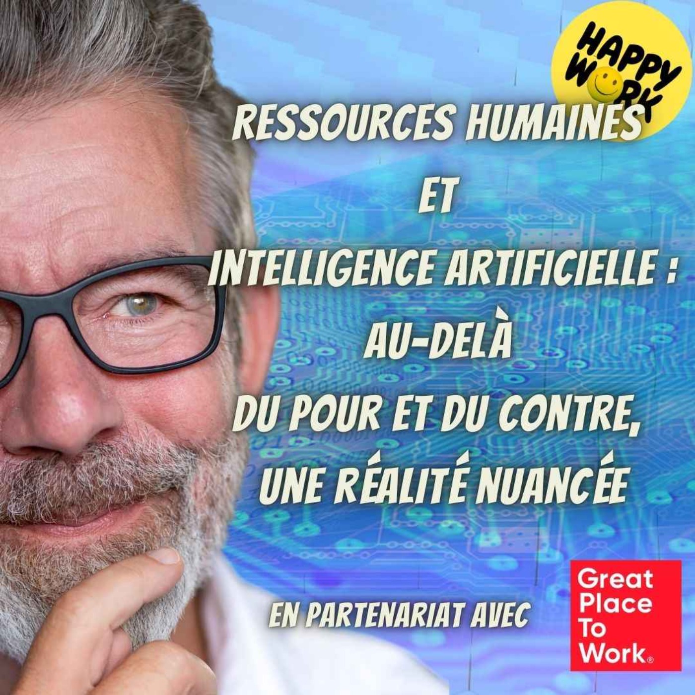 #2293 - RH et Intelligence Artificielle : au-delà du pour et du contre, une réalité nuancée