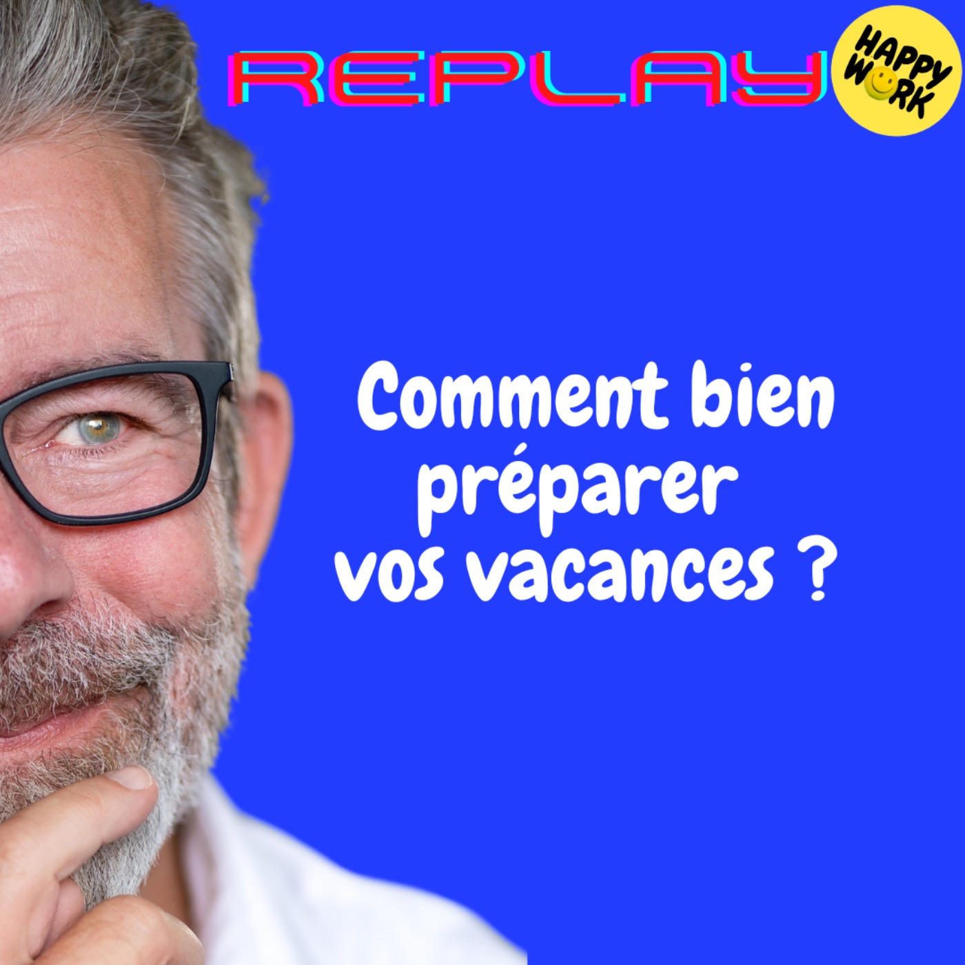 REPLAY-Comment bien préparer vos vacances ?