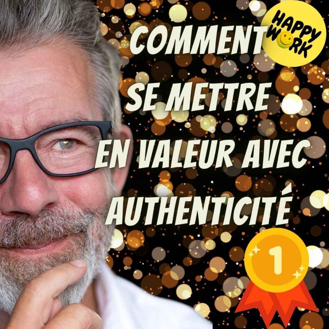 #2425- Comment se mettre en valeur avec authenticité