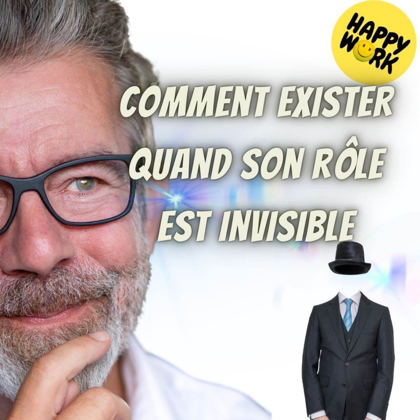 #2438- Comment exister quand son rôle est invisible