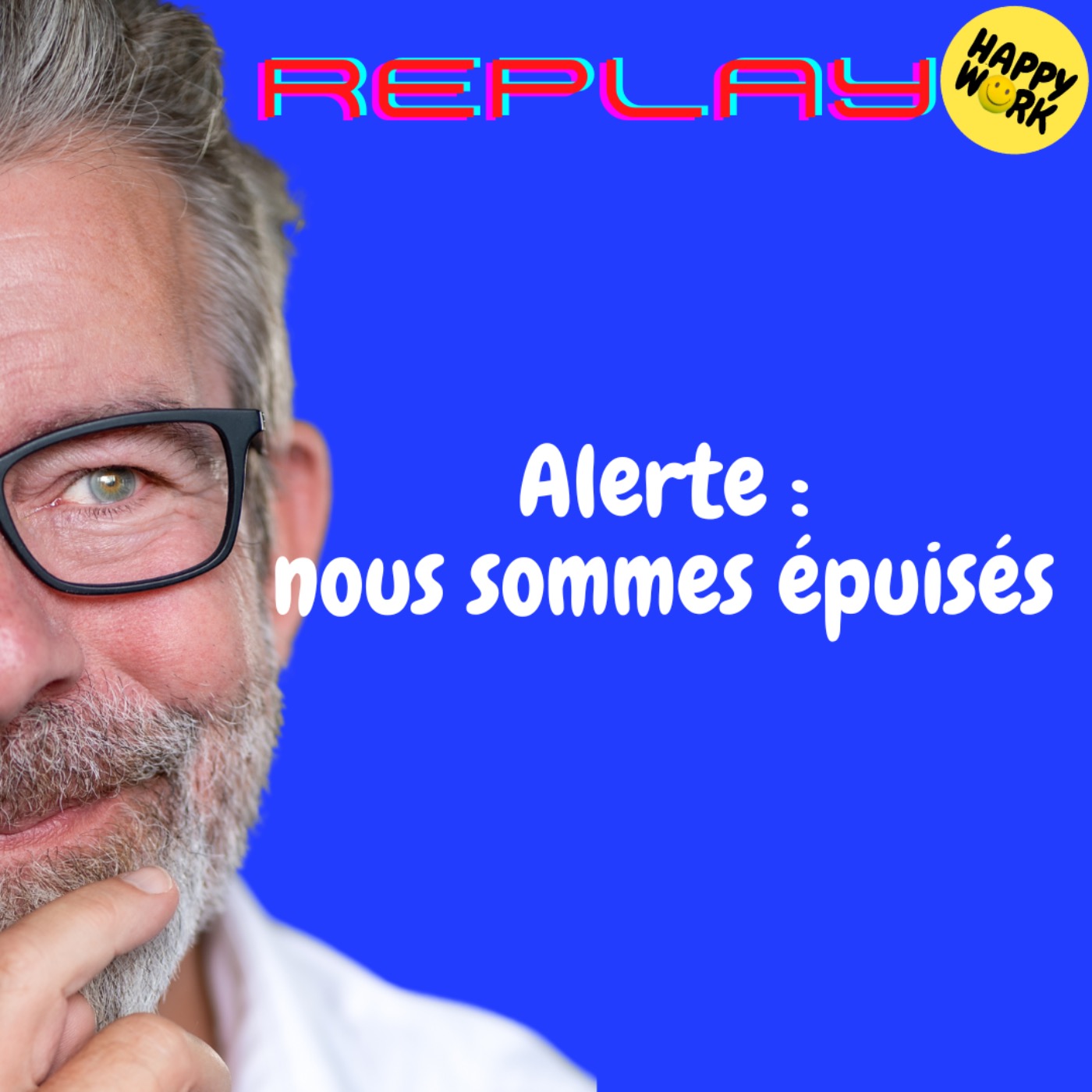 REPLAY- Alerte : nous sommes épuisés