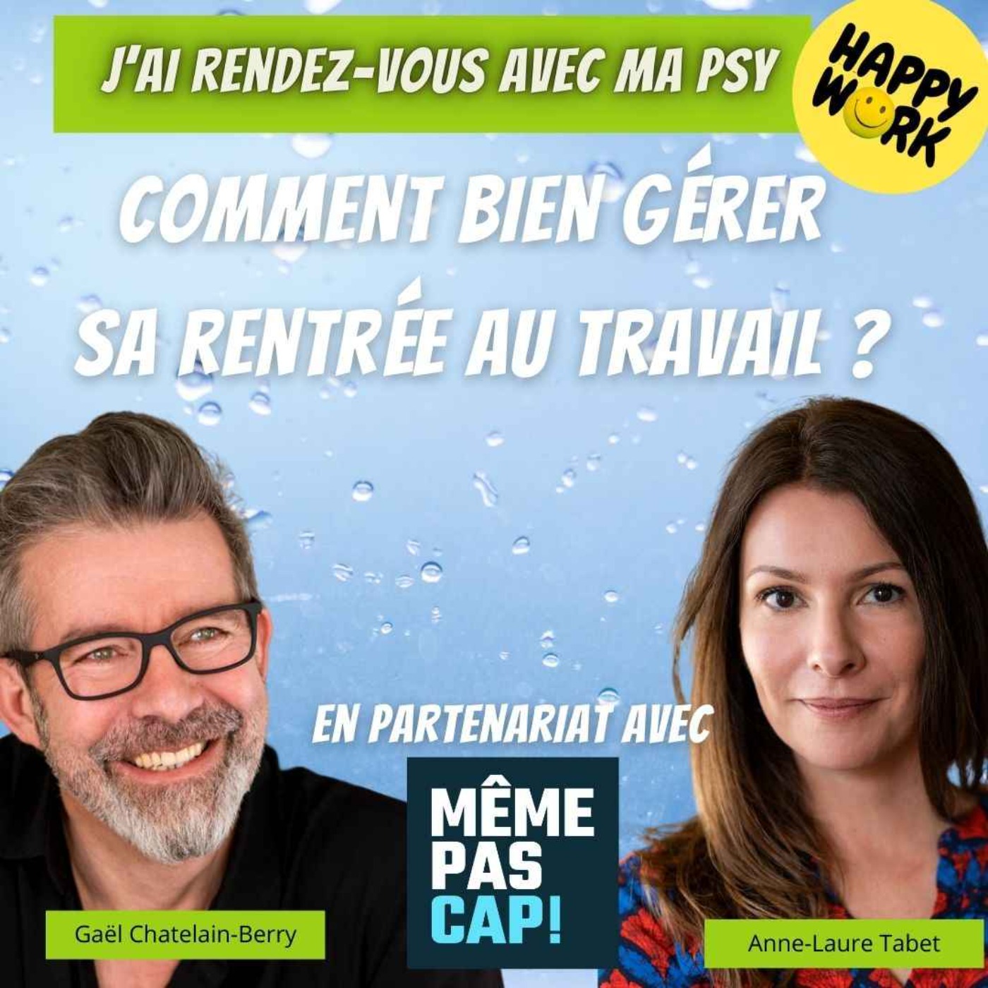 #2446- J'ai rdv avec ma psy : Comment bien gérer sa rentrée au travail ?