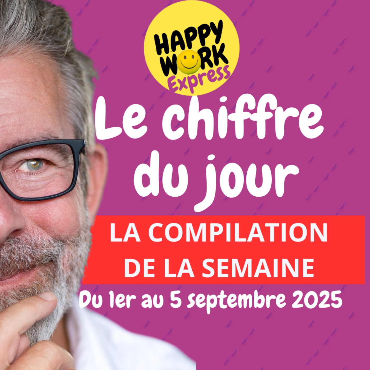 #2471- La compilation des chiffres de la semaine du 1er au 5 septembre 2025
