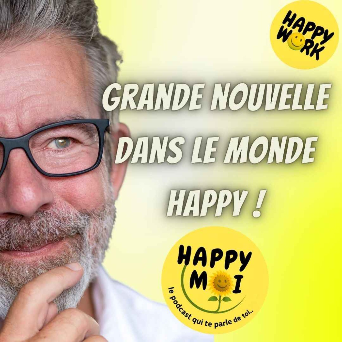 #2493 - HAPPY MOI... le nouveau podcast pour le bien-être perso !