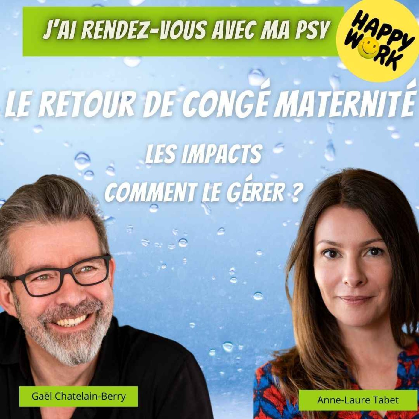 #2503 -  J'ai rdv avec ma psy : le retour de congé maternité