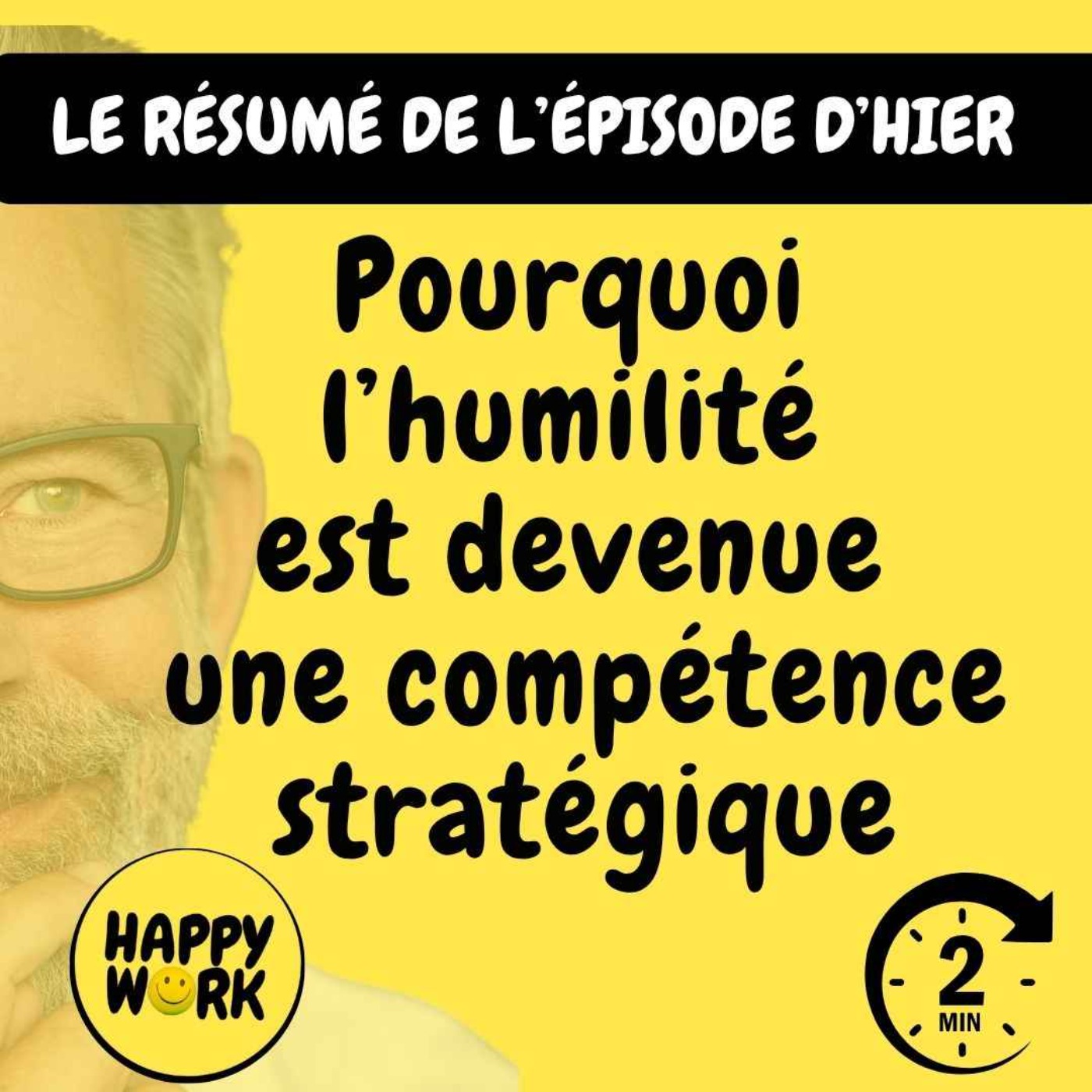 RÉSUMÉ- Pourquoi  l’humilité  est devenue  une compétence stratégique