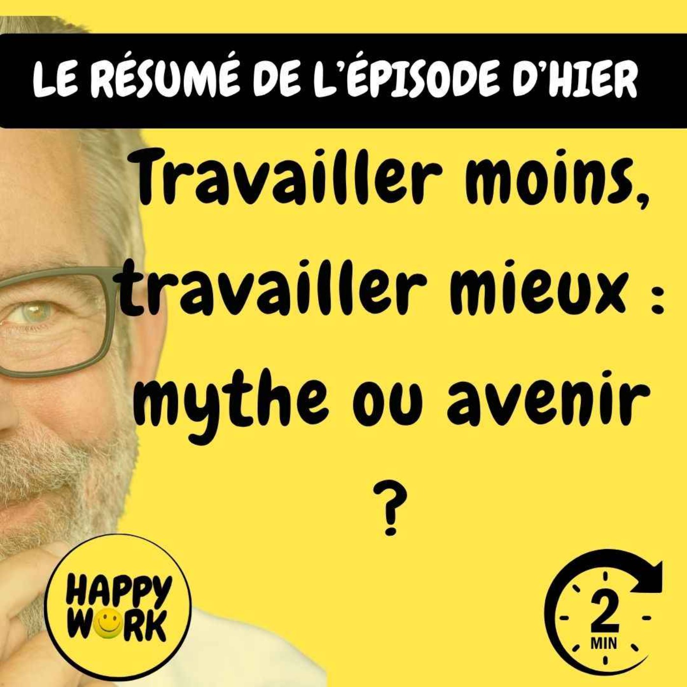 RĂSUMĂ - Travailler moins, travailler mieux : mythe ou avenir ? RĂSUMĂ - Travailler moins, travailler mieux : mythe ou avenir ?