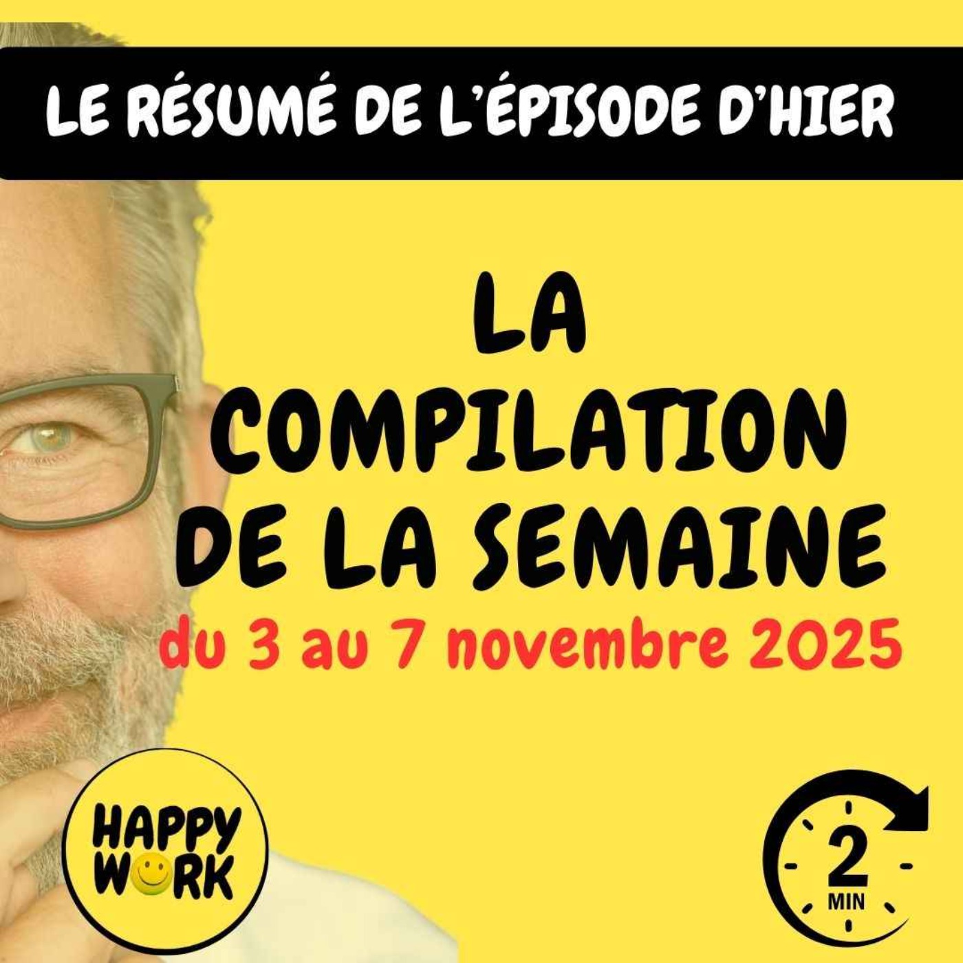 #2614- La compilation des résumés de la semaine