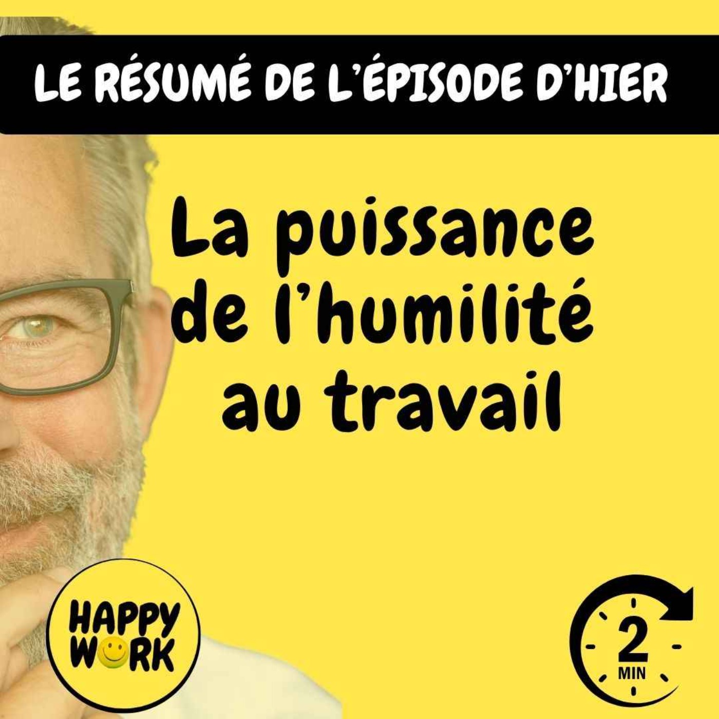 RÉSUMÉ- La puissance de l’humilité au travail