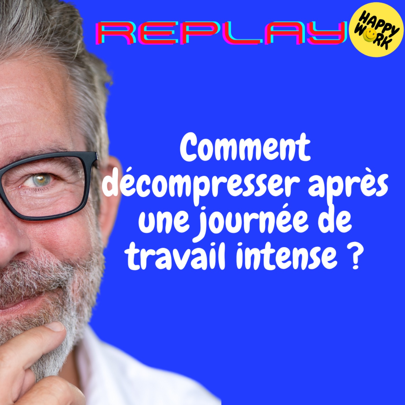 REPLAY- Comment décompresser après une journée de travail intense ? REPLAY- Comment décompresser après une journée de travail intense ?