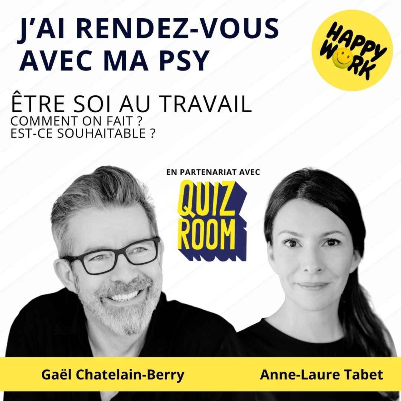 #2638- J'ai rdv avec ma Psy - Être soi au travail, comment on fait et est-ce souhaitable ?