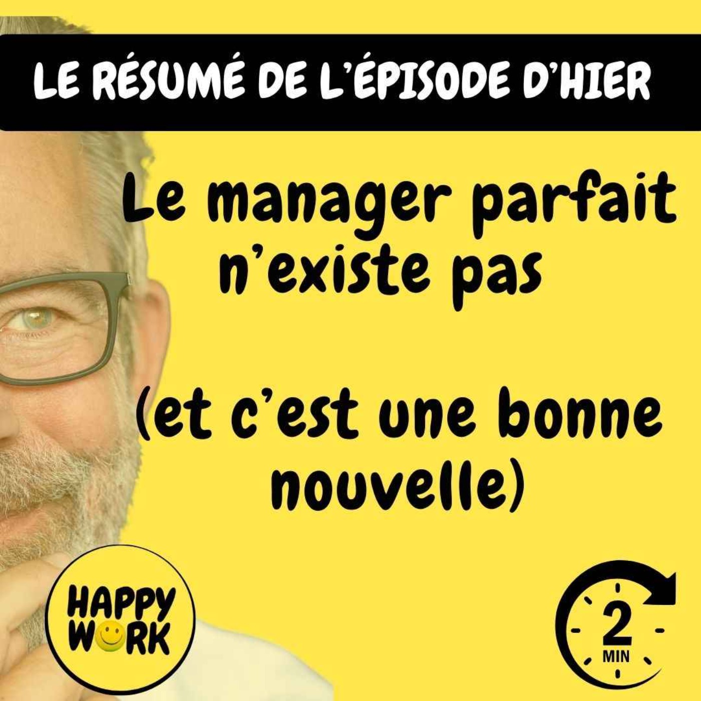 RÉSUMÉ - Le manager parfait n’existe pas (et c’est une bonne nouvelle) RÉSUMÉ - Le manager parfait n’existe pas (et c’est une bonne nouvelle)