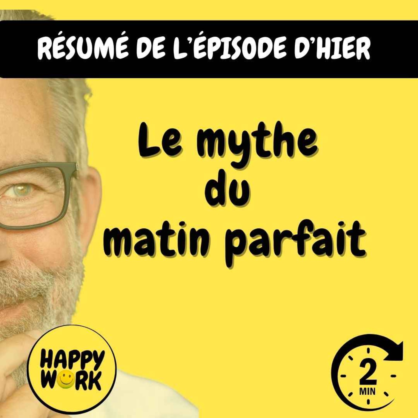 RÉSUMÉ - Le mythe du matin parfait