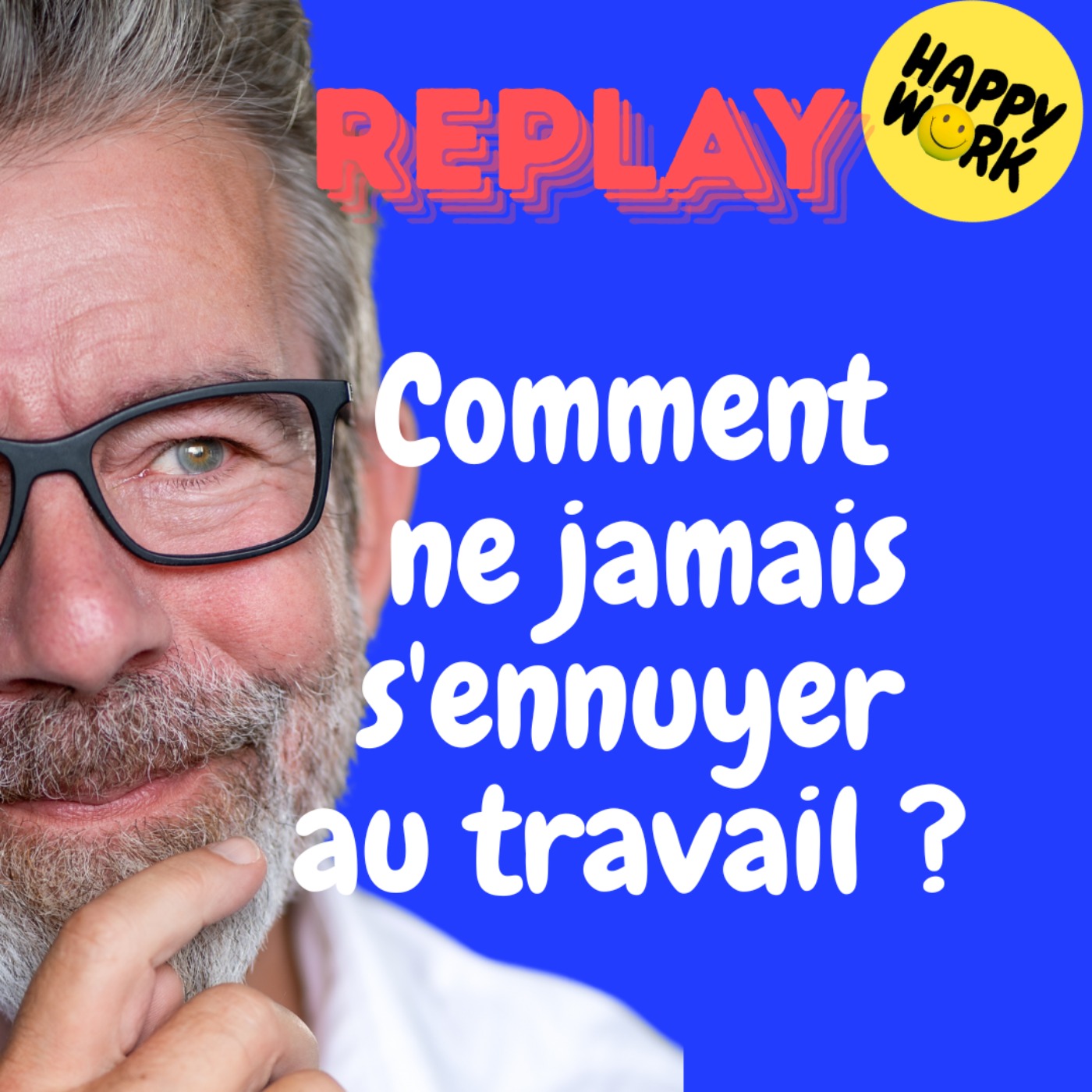 REPLAY- Comment ne jamais s'ennuyer au travail ? REPLAY- Comment ne jamais s'ennuyer au travail ?