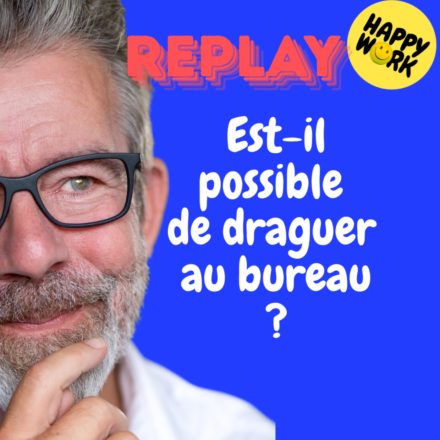 REPLAY - Est-il possible de draguer au bureau ? REPLAY - Est-il possible de draguer au bureau ?