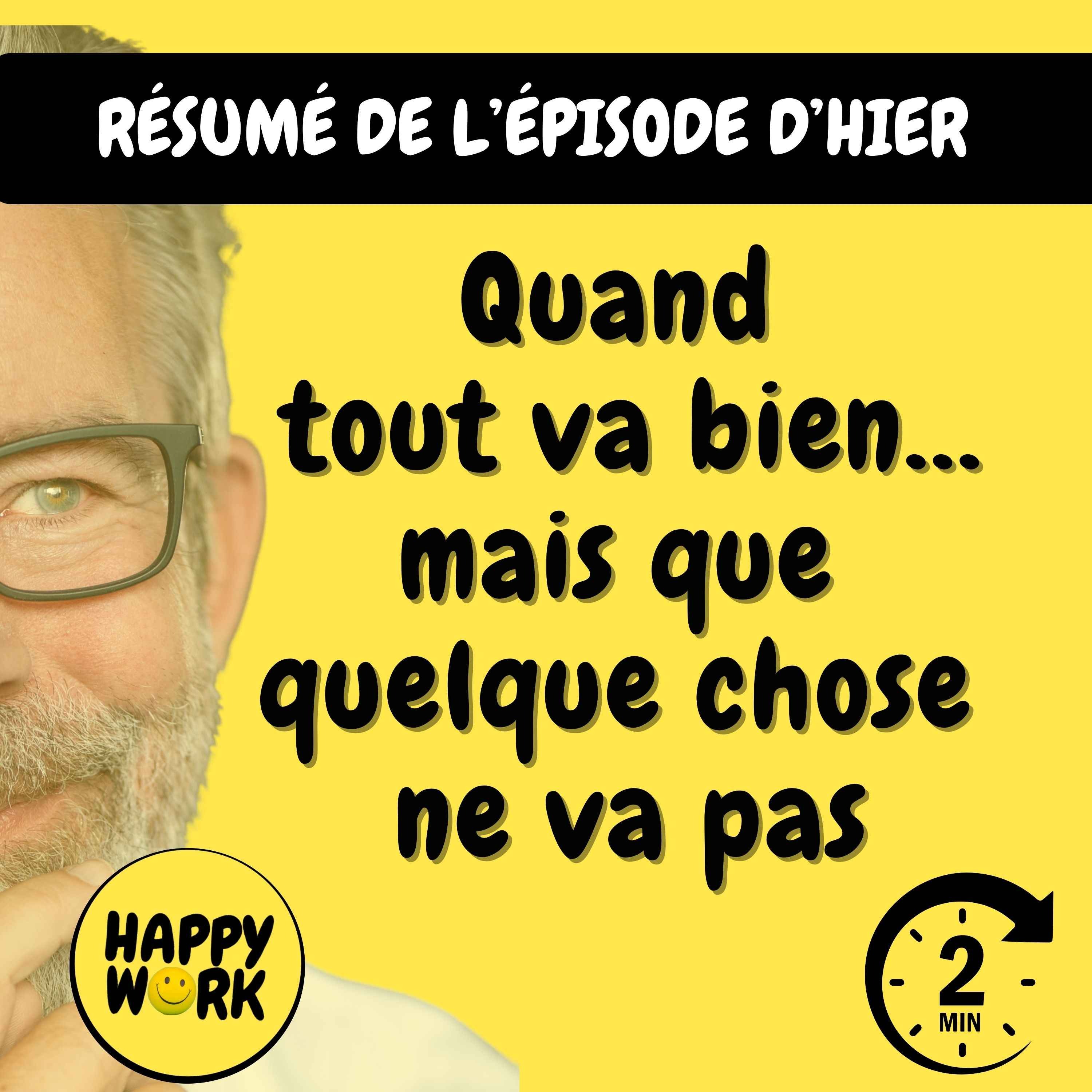RÉSUMÉ- Quand tout va bien… mais que quelque chose ne va pas RÉSUMÉ- Quand tout va bien… mais que quelque chose ne va pas