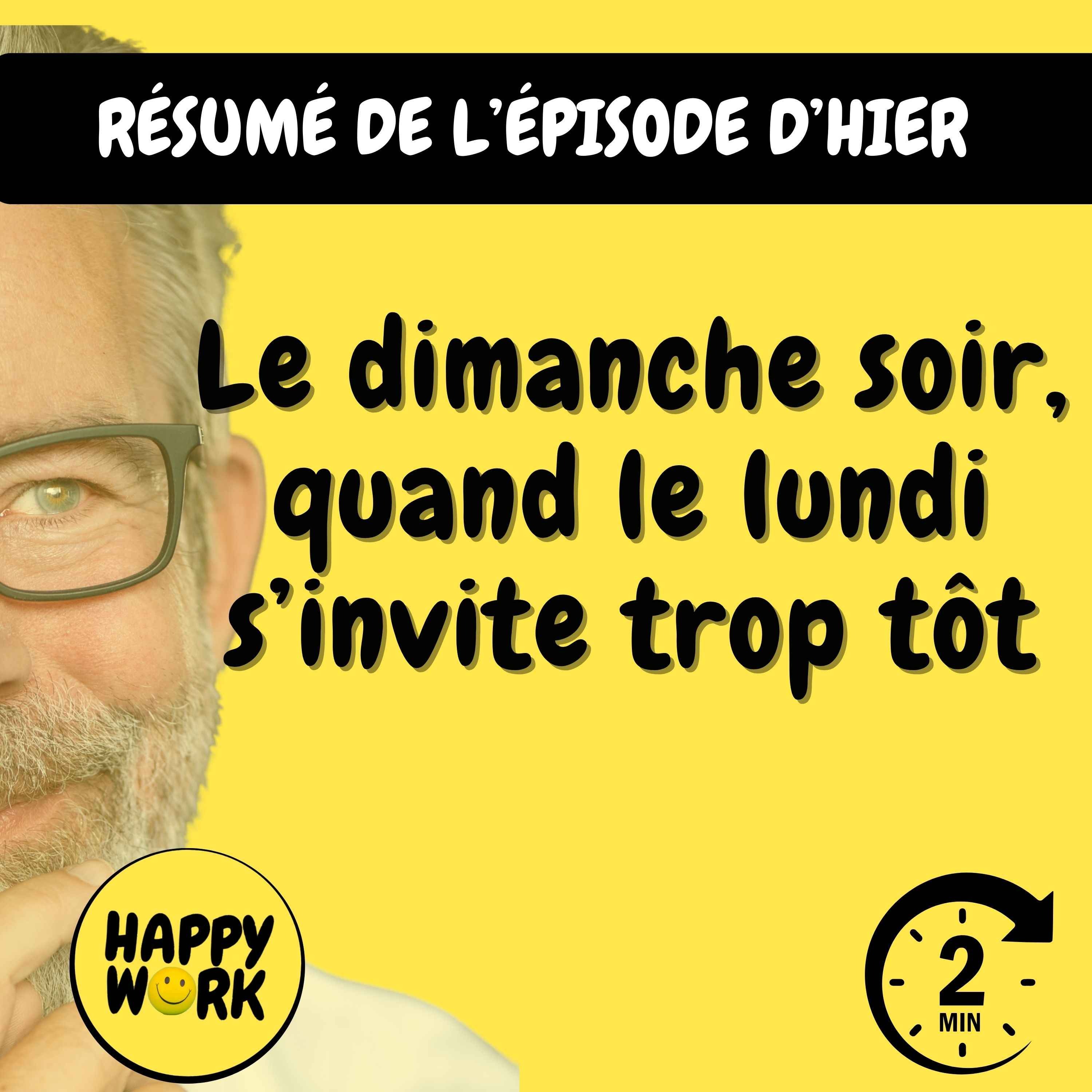 RÉSUMÉ — Le dimanche soir, quand le lundi s’invite trop tôt