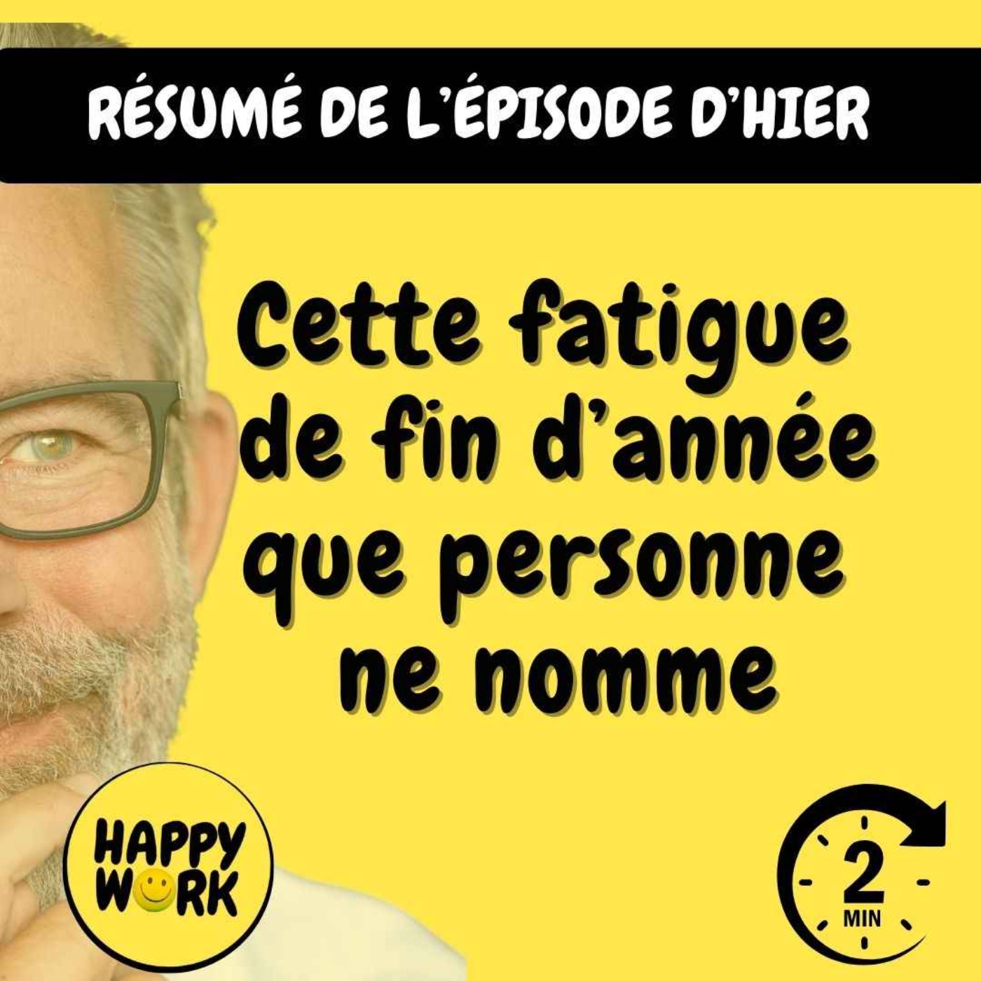 RÉSUMÉ — Cette fatigue de fin d’année que personne ne nomme