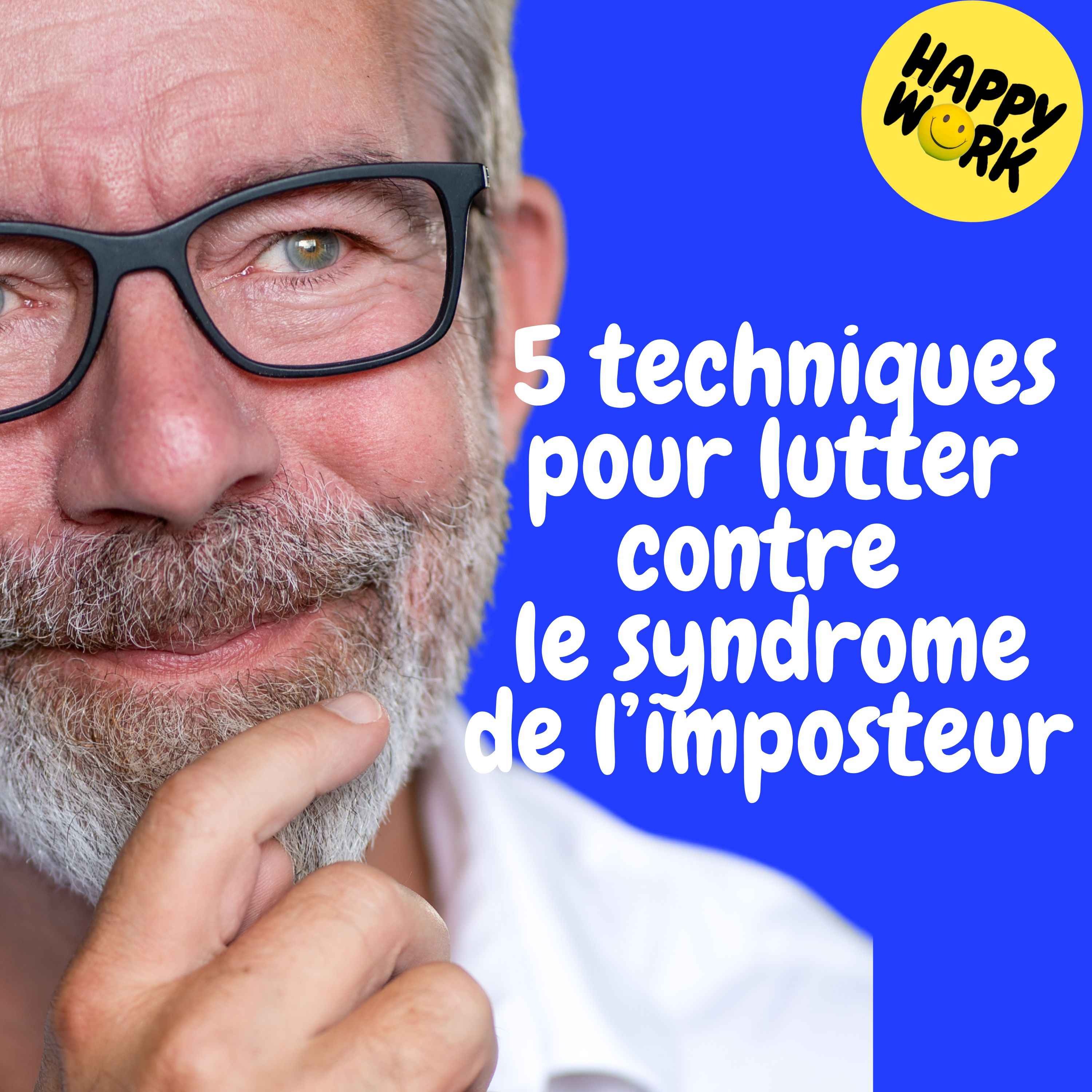 Replay —  5 techniques pour lutter contre le syndrome de l’imposteur