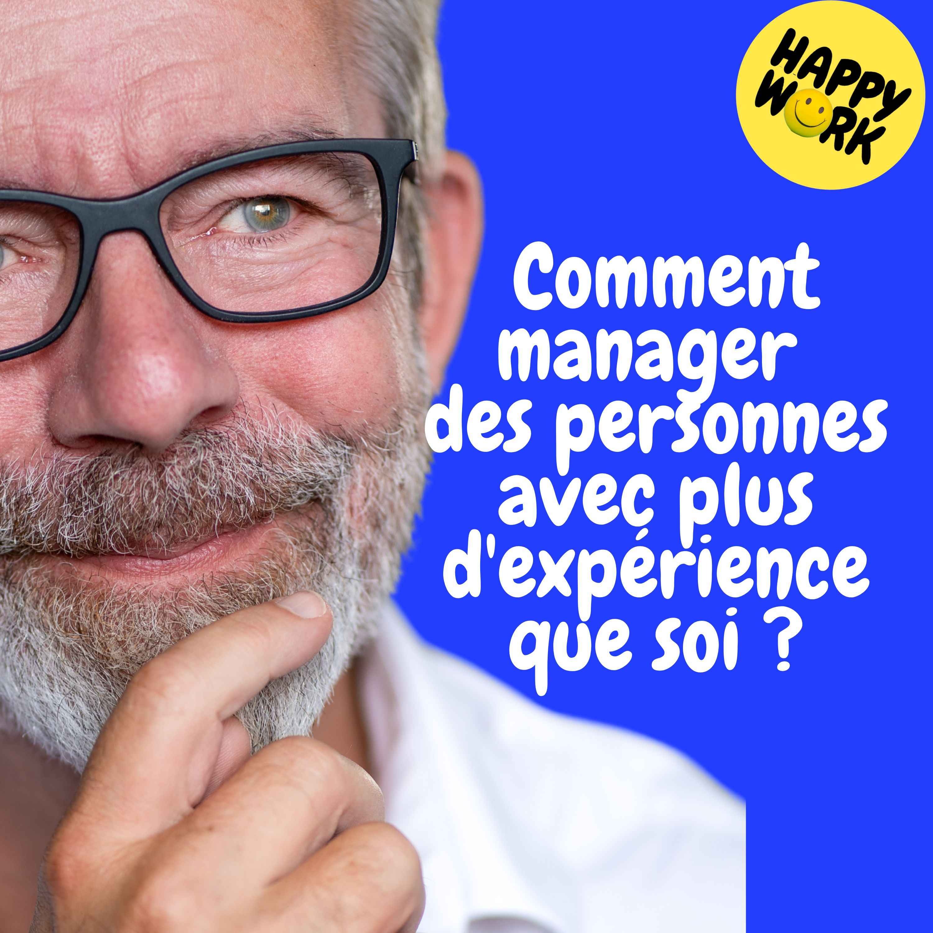 Replay — Comment manager des personnes avec plus d'expérience que soi ? Replay — Comment manager des personnes avec plus d'expérience que soi ?