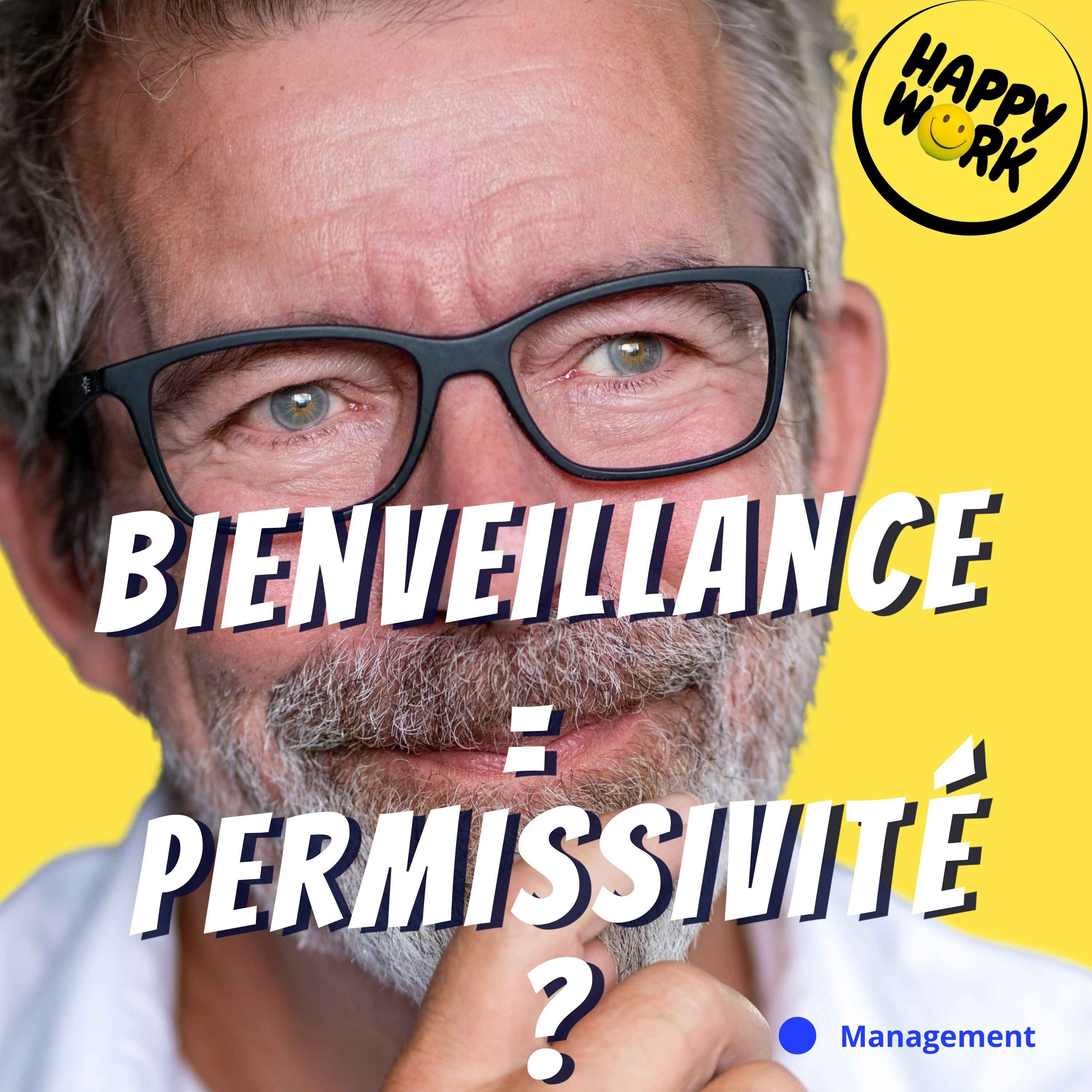 Manager bienveillant ou trop permissif ?