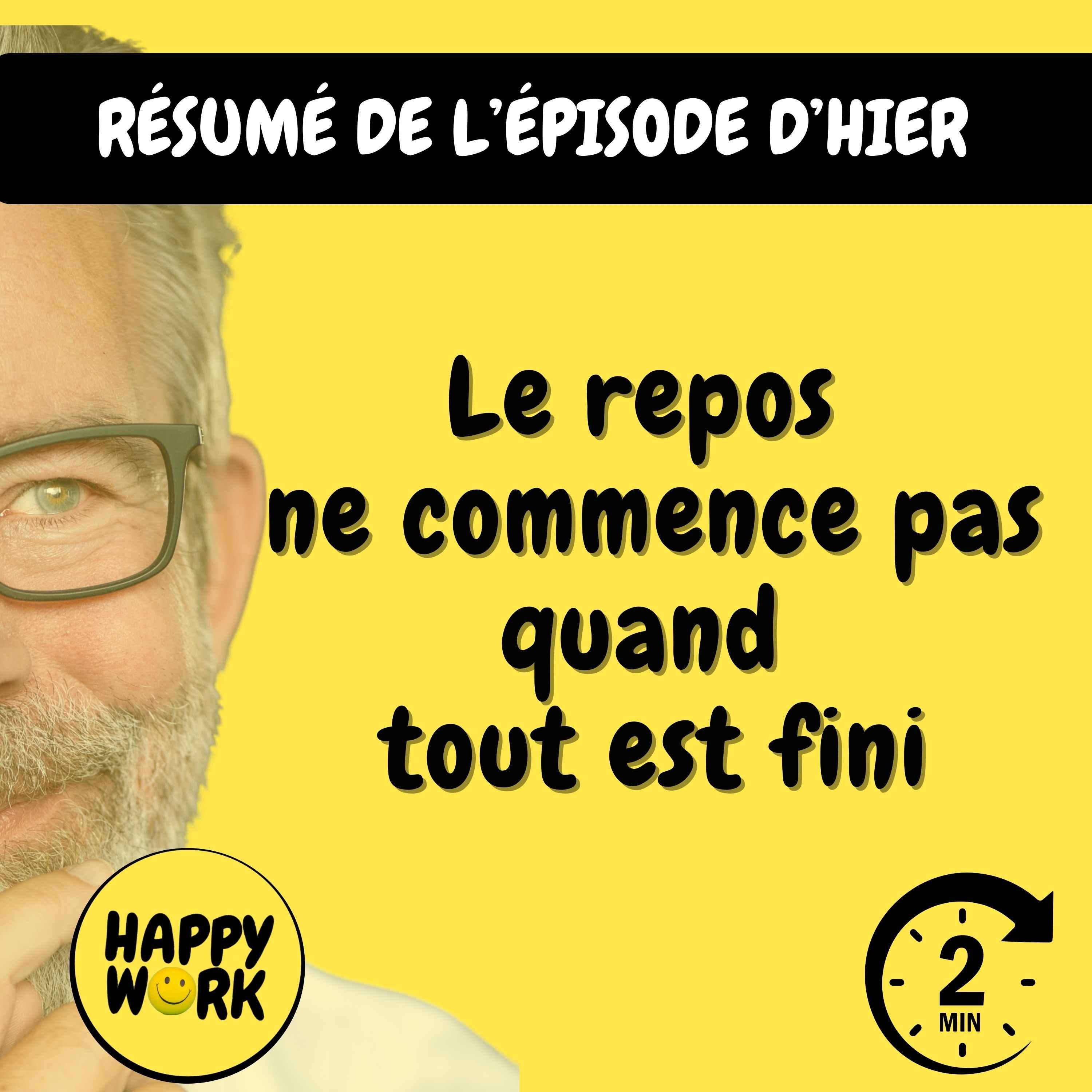 RÉSUMÉ — Le repos ne commence pas quand tout est fini