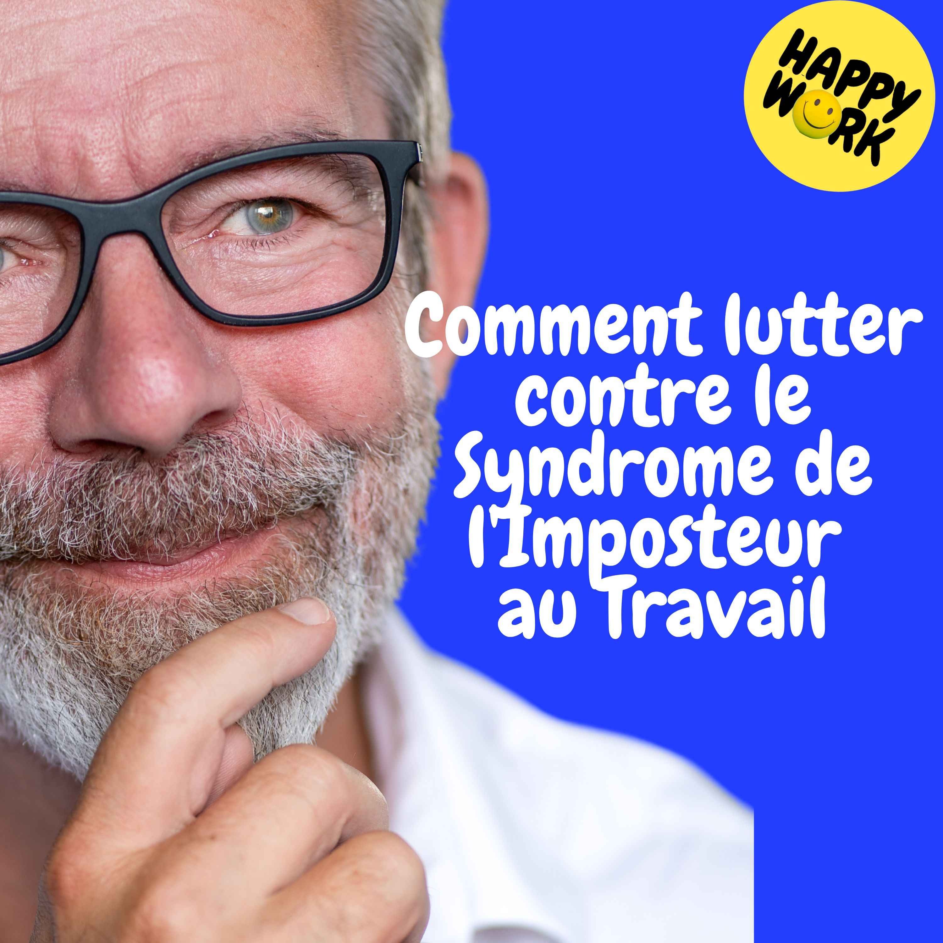 Replay — Comment lutter contre le Syndrome de l'Imposteur au Travail