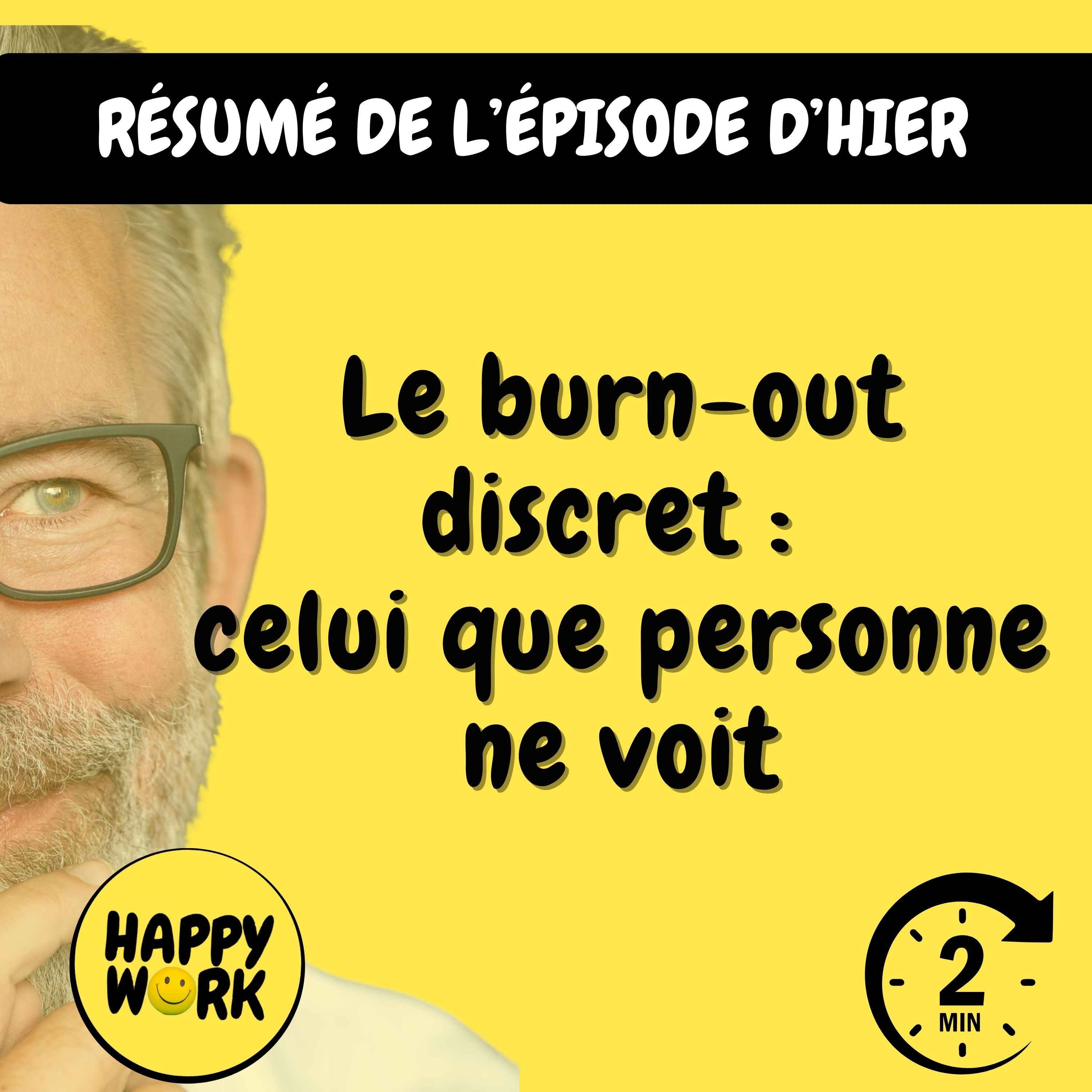 RÉSUMÉ — Le burn-out discret : celui que personne ne voit
