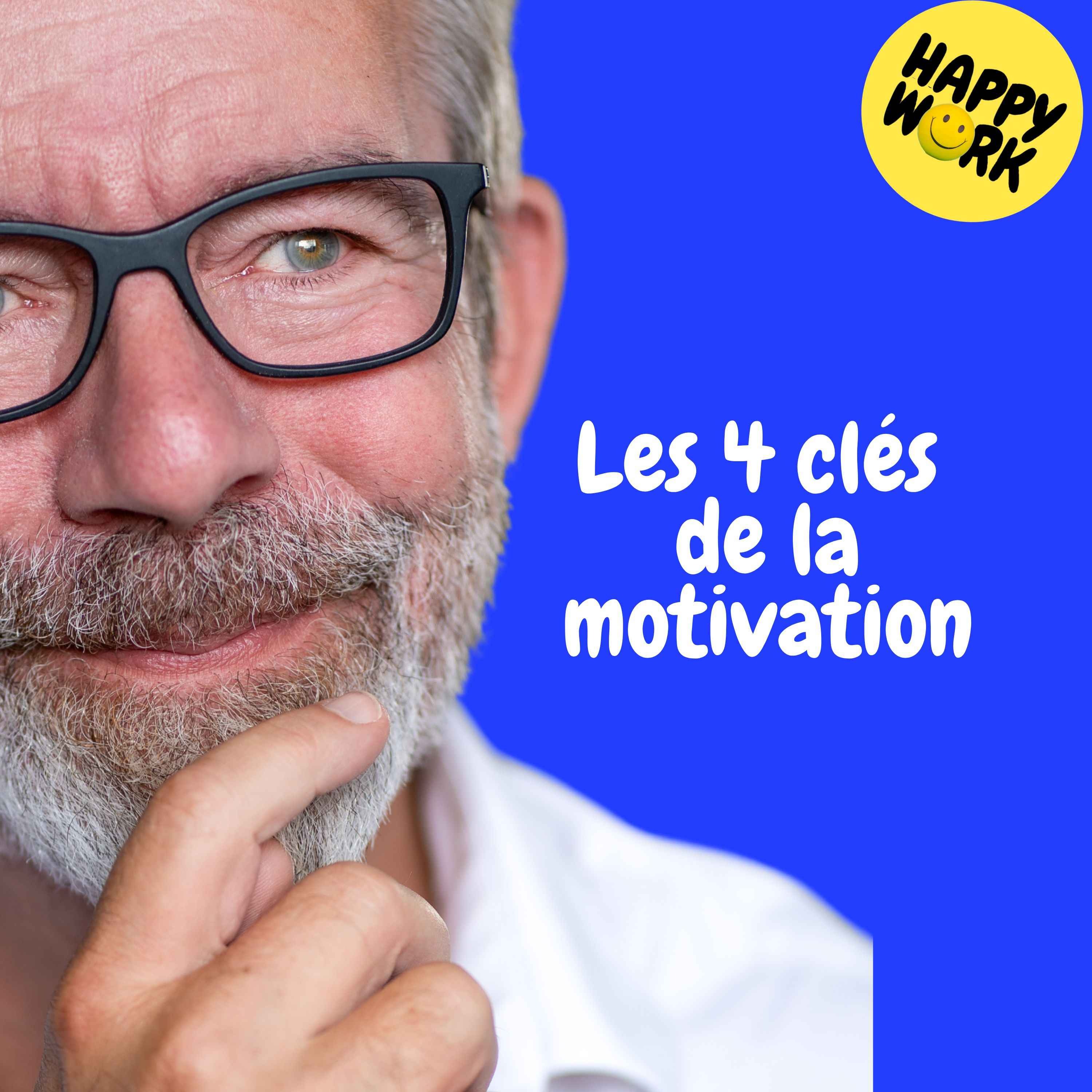 Replay — Les 4 clés de la motivation