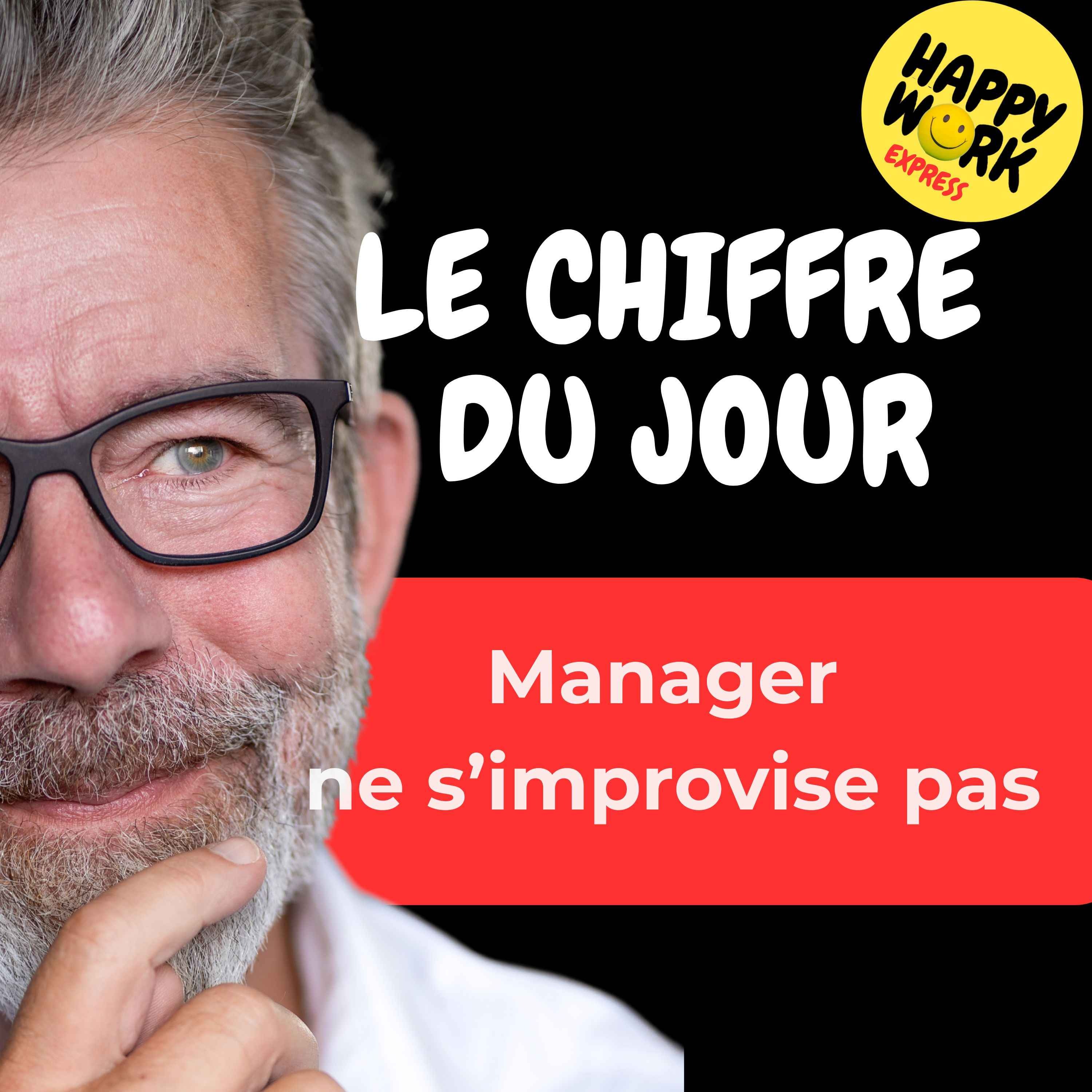 Combien de managers ont un réel talent naturel pour encadrer une équipe