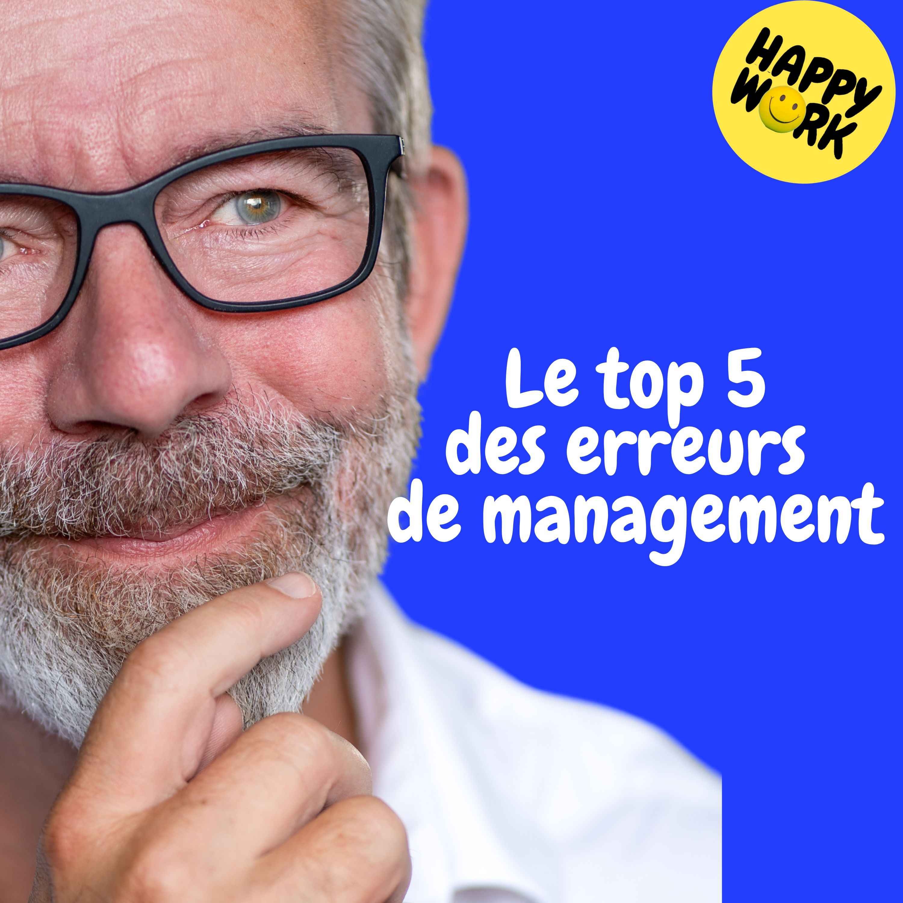 Replay —  Le top 5 des erreurs de management