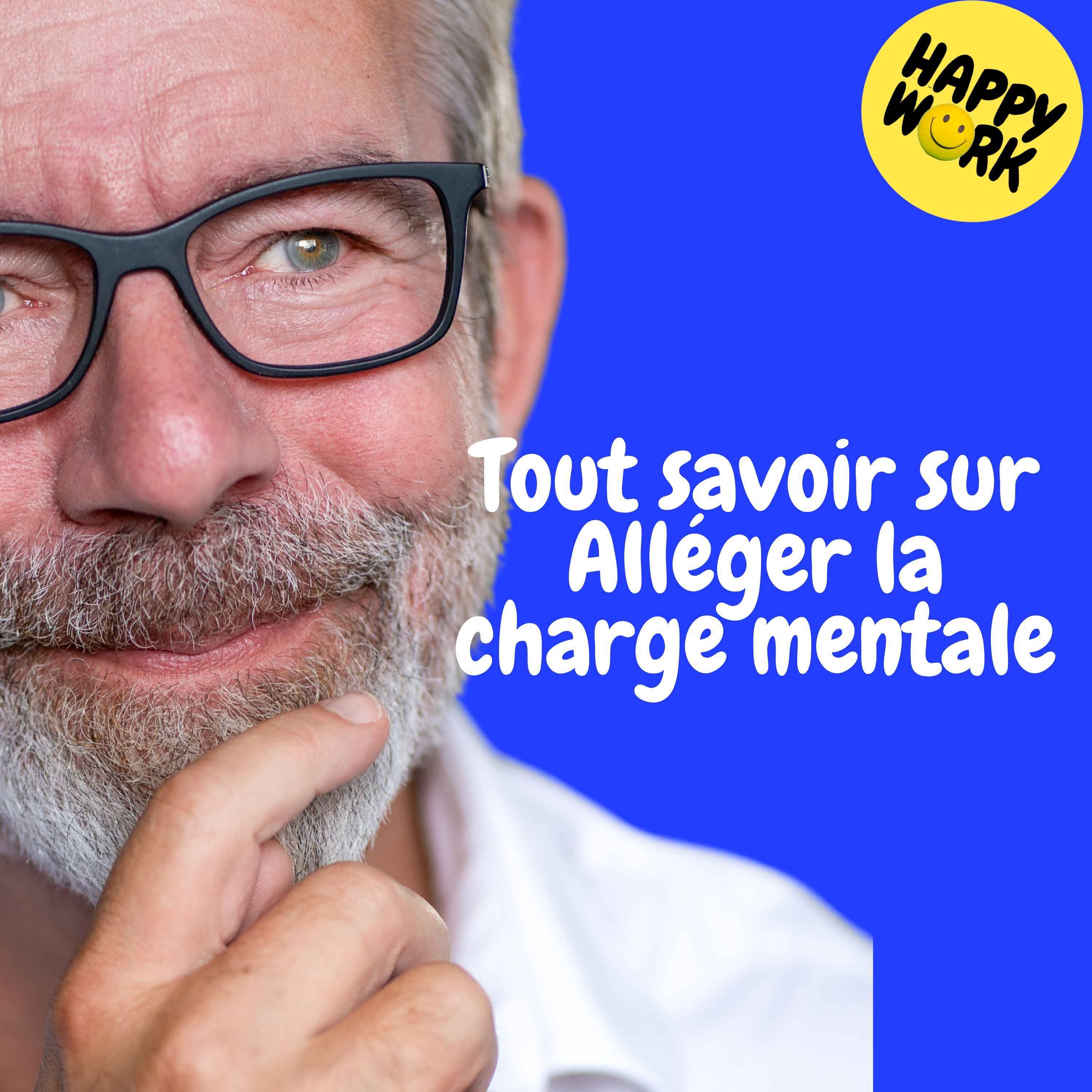 Replay — Tout savoir sur - Alléger la charge mentale