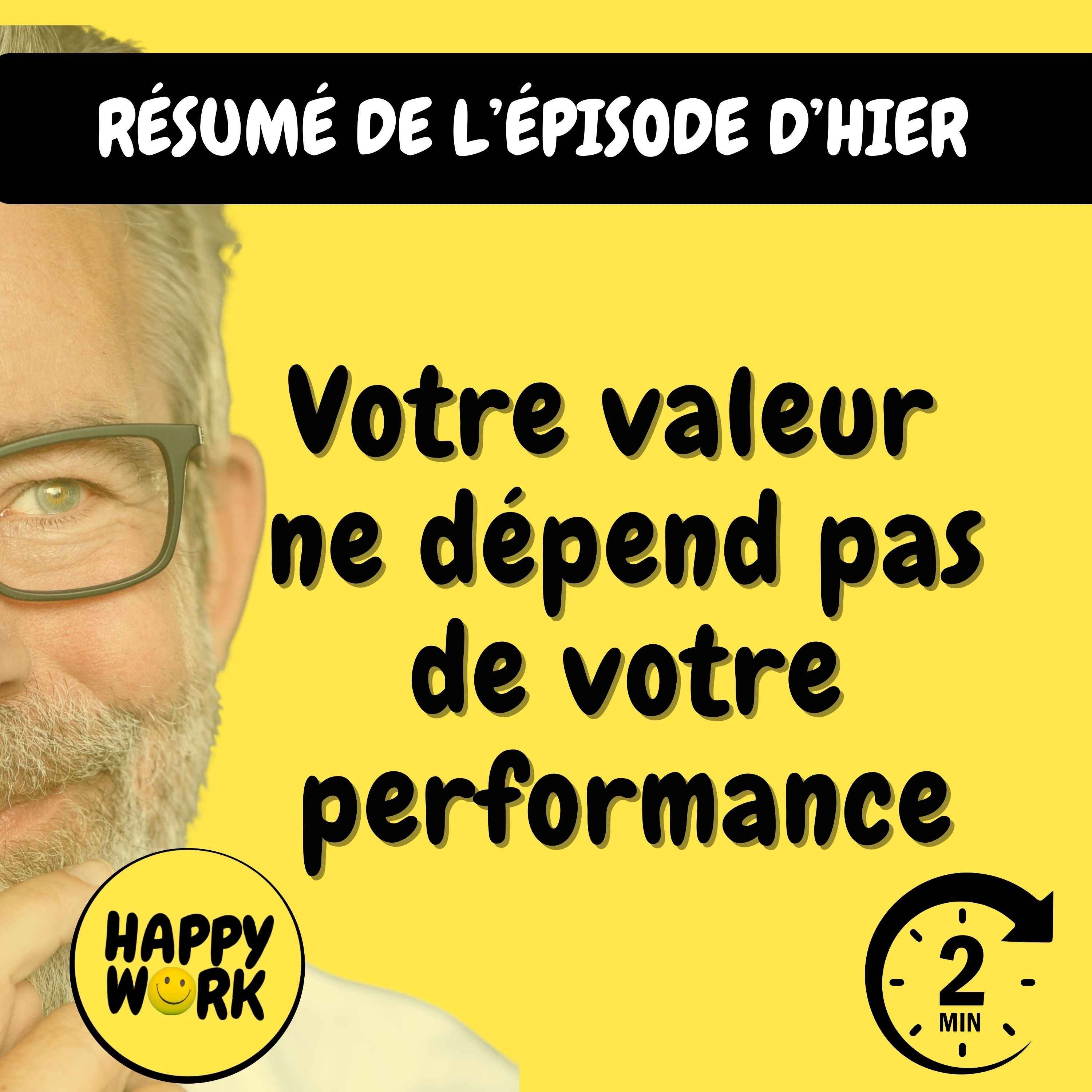 Résumé — Votre valeur ne dépend pas de votre performance
