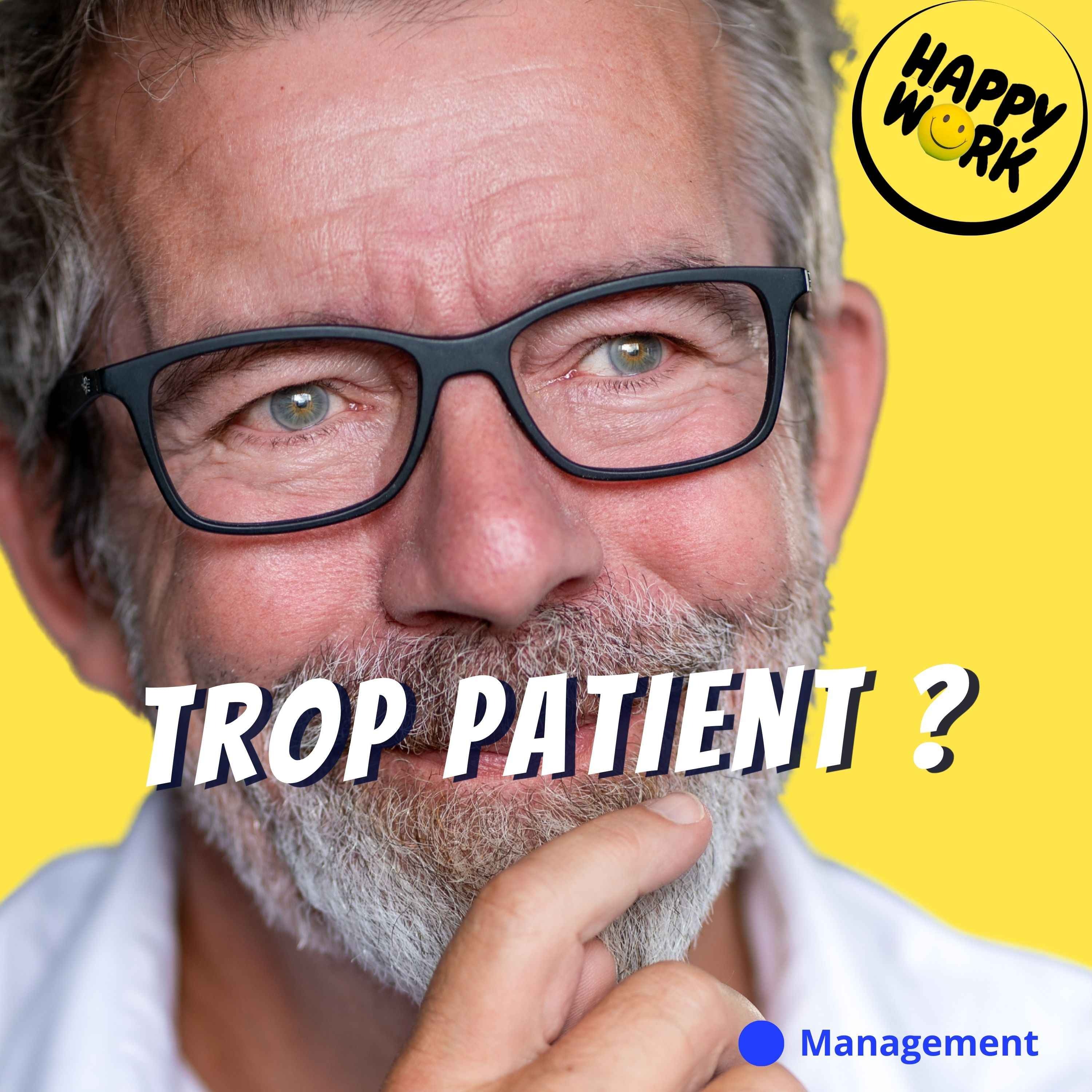 Quand faut-il arrêter d’être patient avec un collaborateur ?