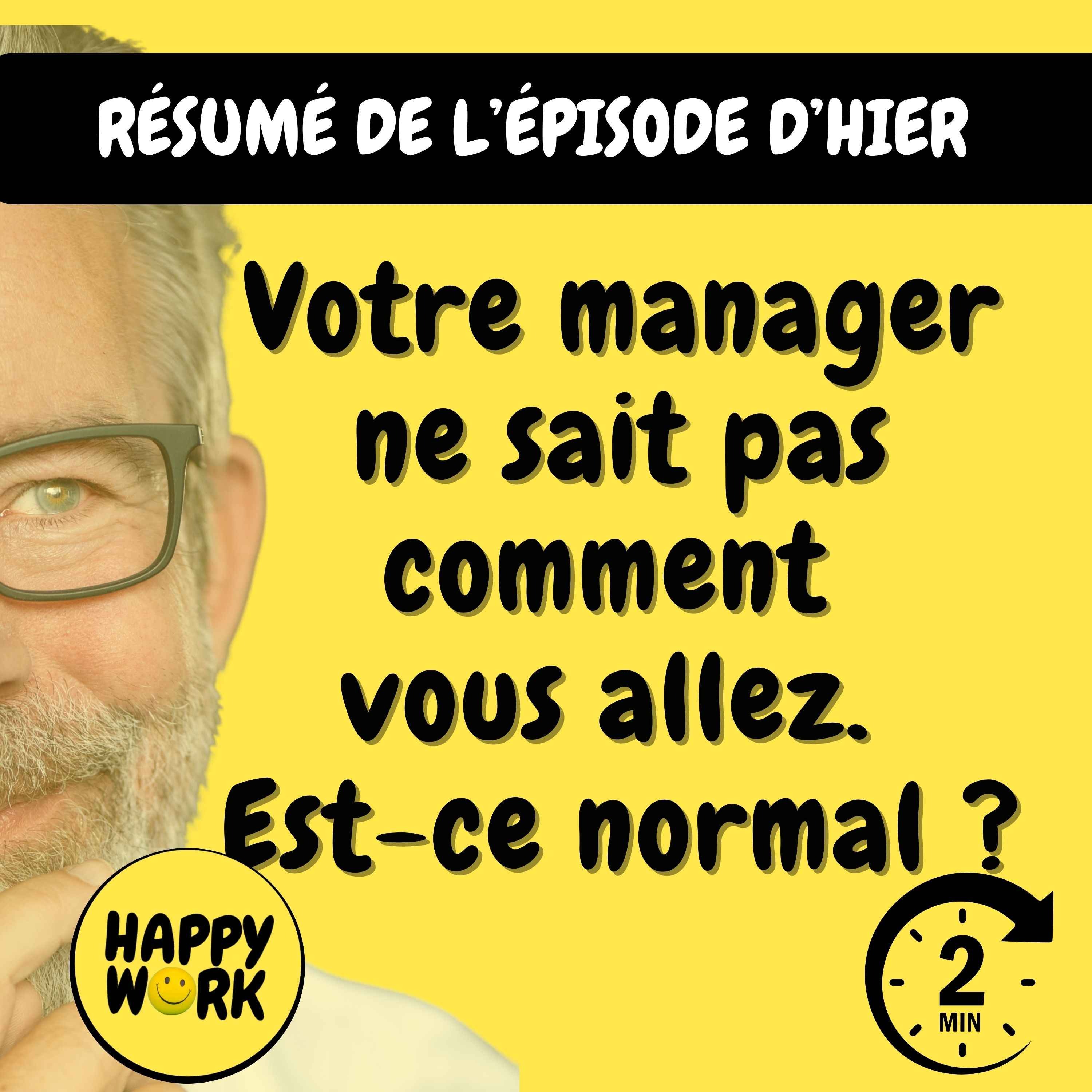Résumé — Votre manager ne sait pas comment vous allez... Est-ce normal ?