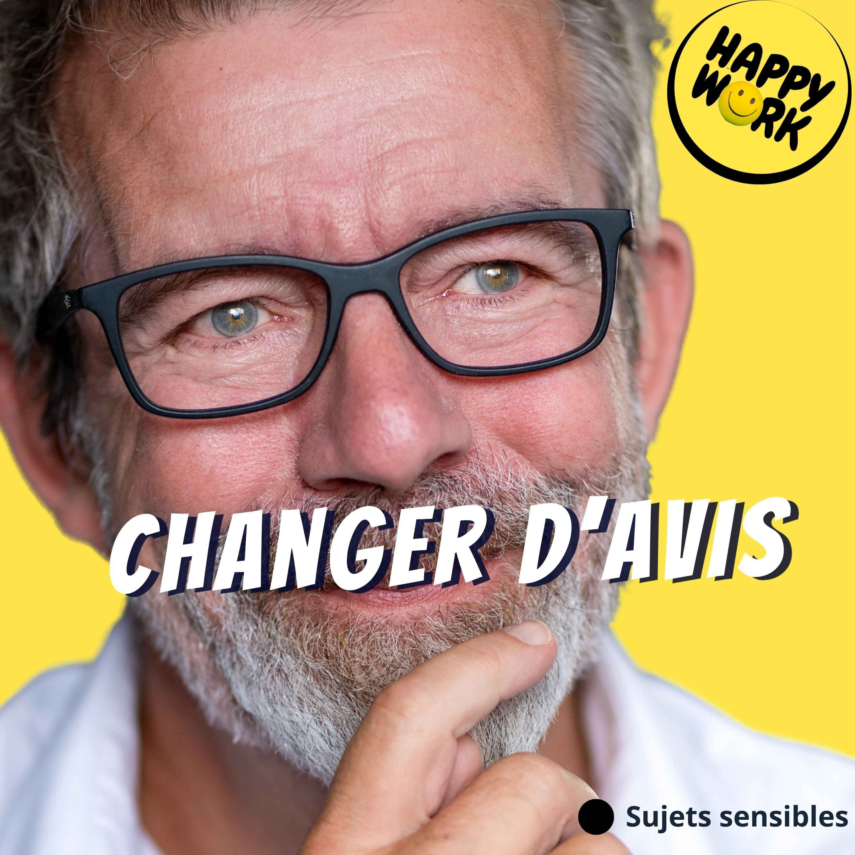 Changer d’avis... c'est grave ?