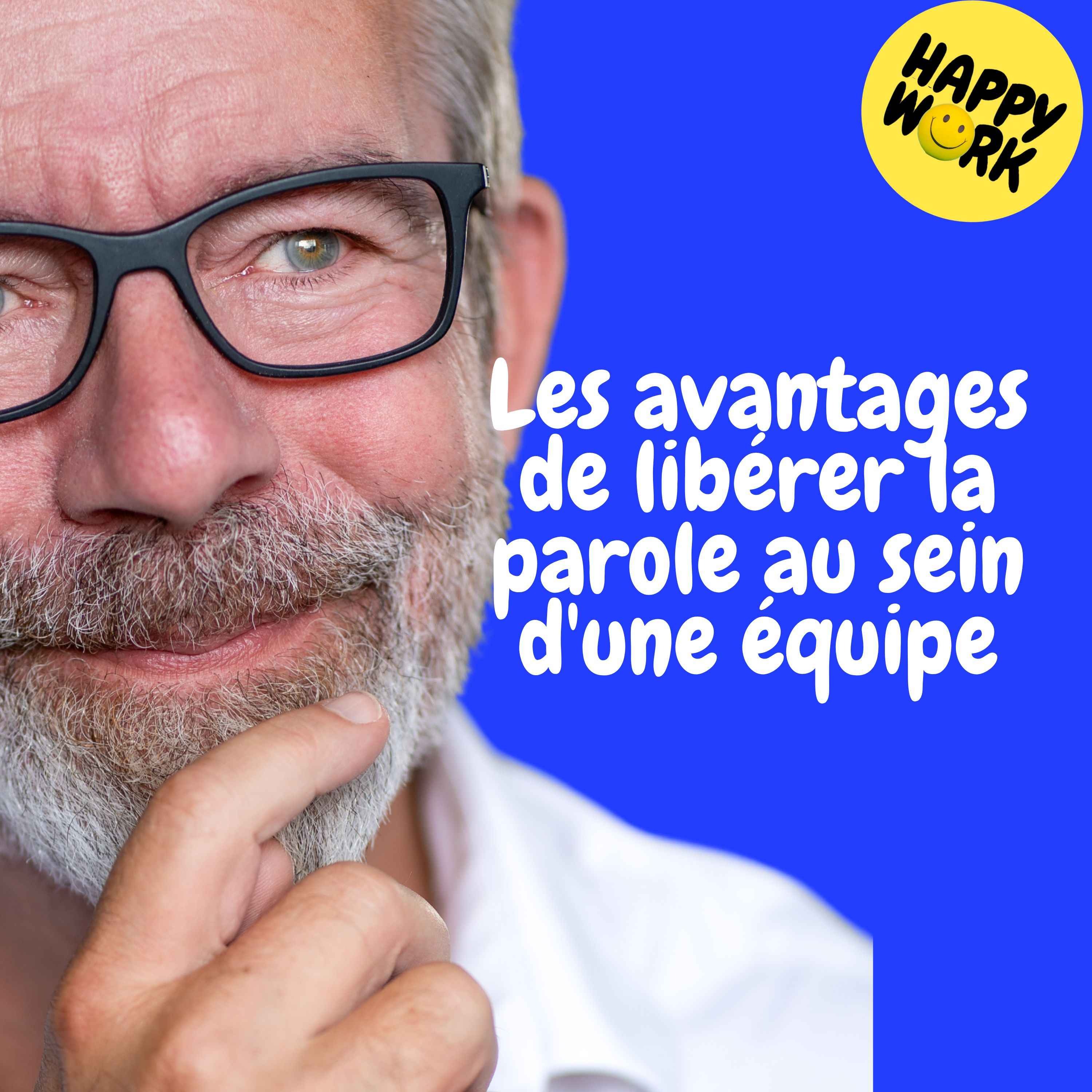 Replay — Les avantages de libérer la parole au sein d'une équipe