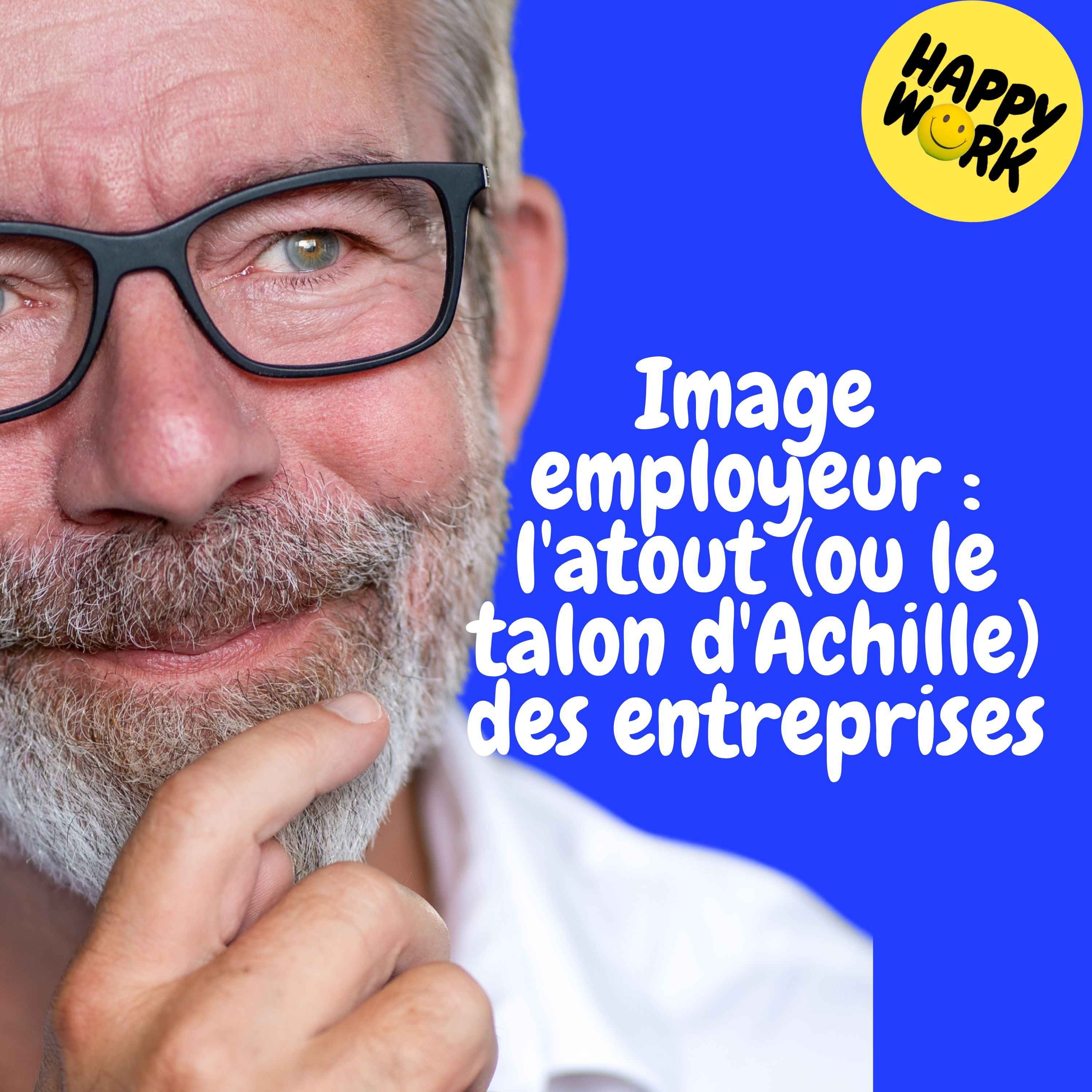 Replay — Image employeur : l'atout (ou le talon d'Achille) des entreprises