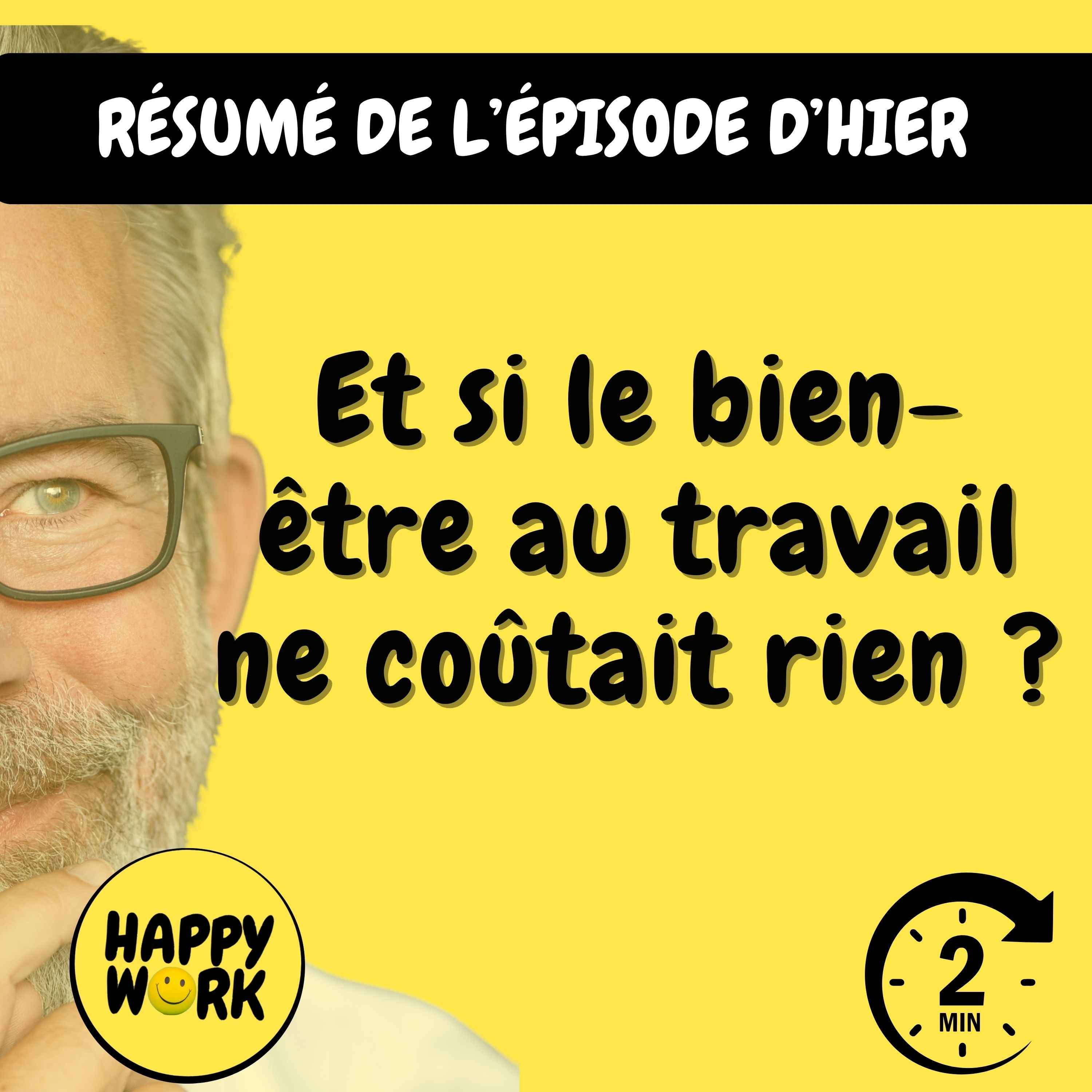 Résumé — Et si le bien-être au travail ne coûtait rien ?