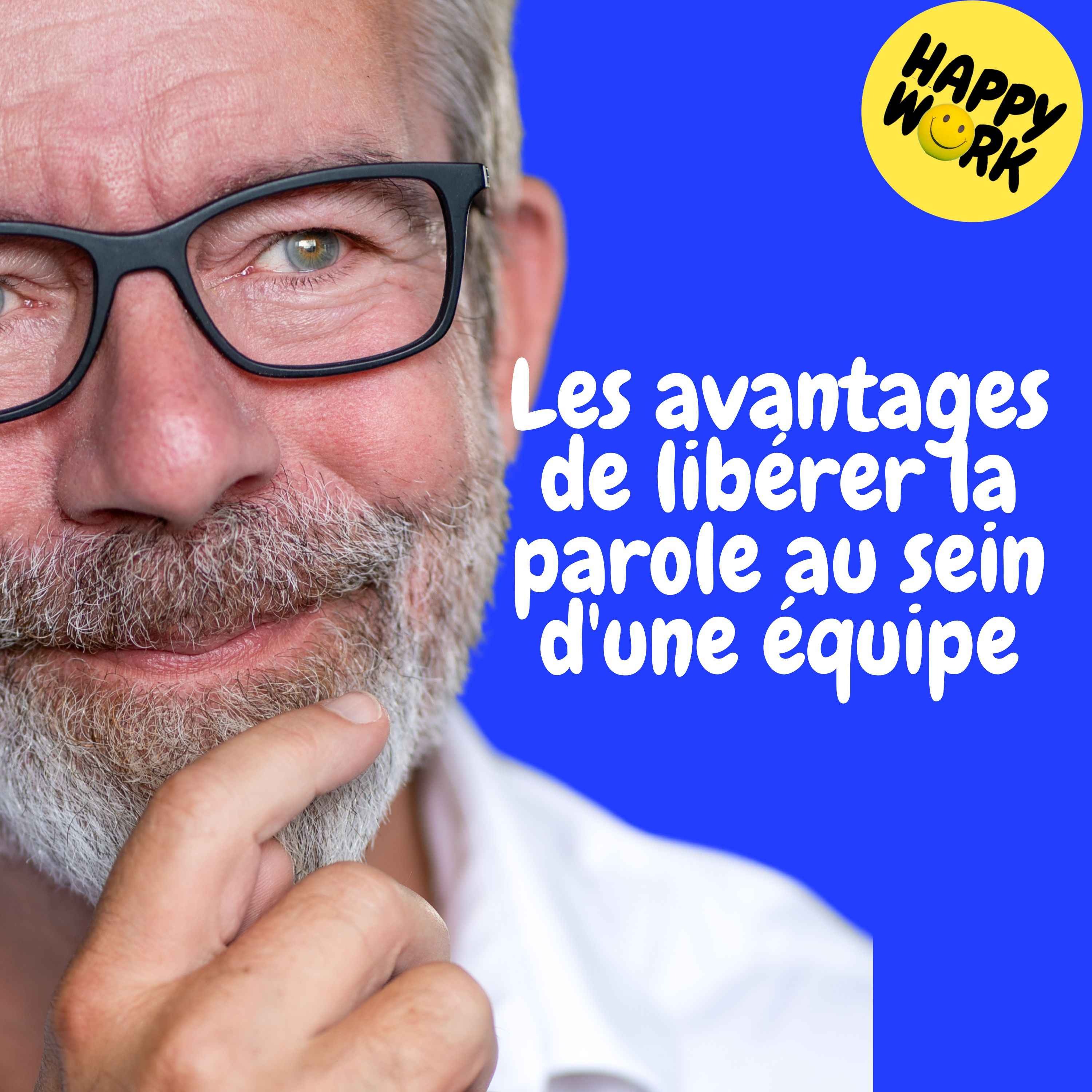 Replay — Les avantages de libérer la parole au sein d'une équipe