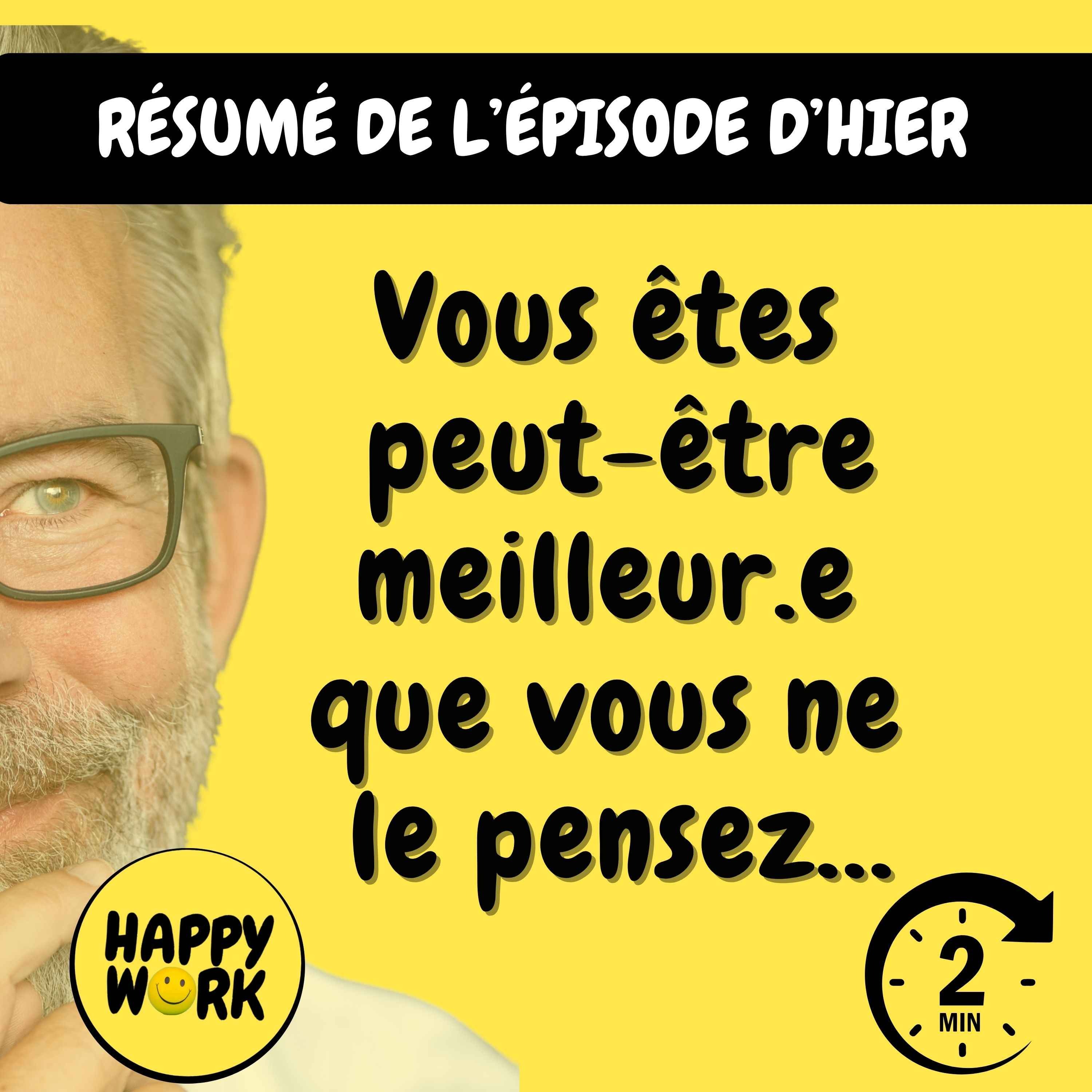 Résumé — Vous êtes  peut-être meilleur.e  que vous ne  le pensez…
