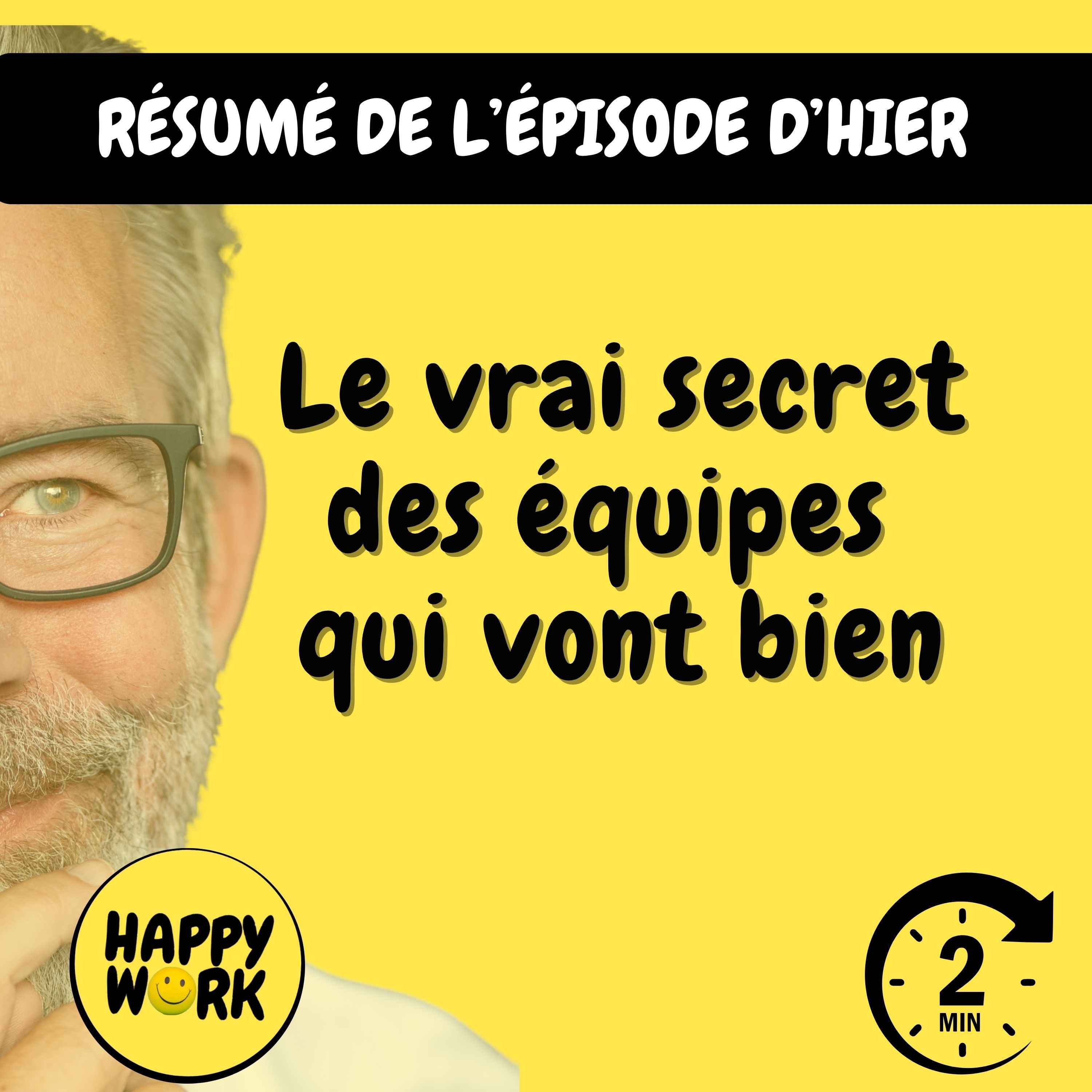 Résumé — Le vrai secret des équipes qui vont bien