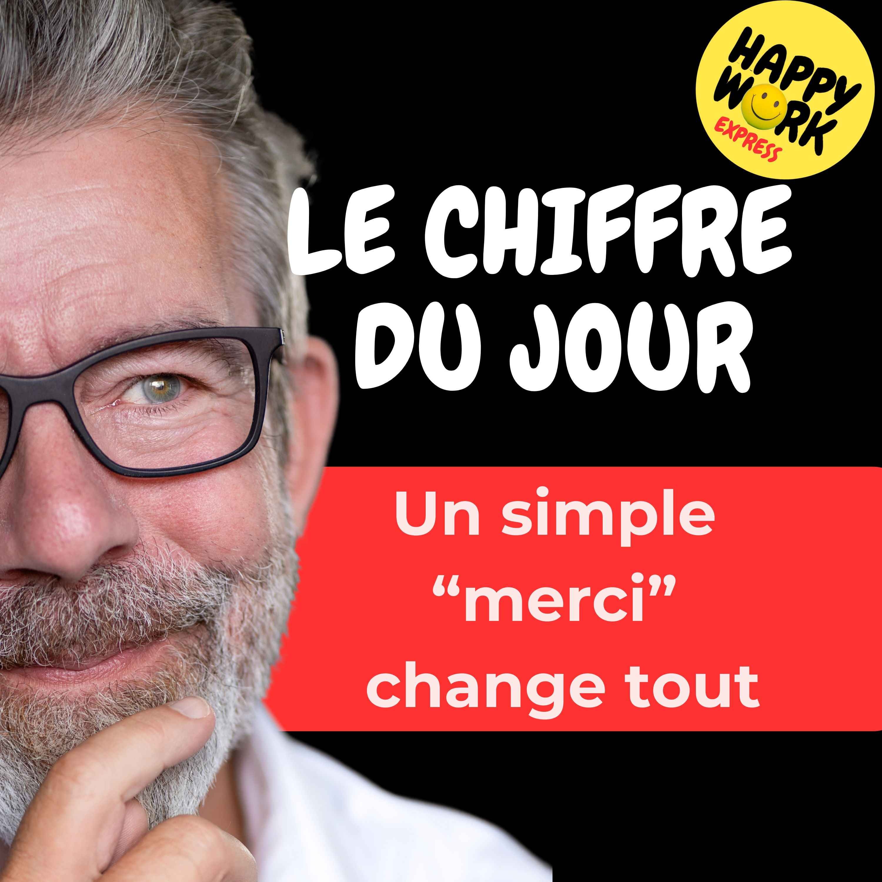 Combien de salariés disent qu’un simple “merci” de leur manager peut changer leur journée