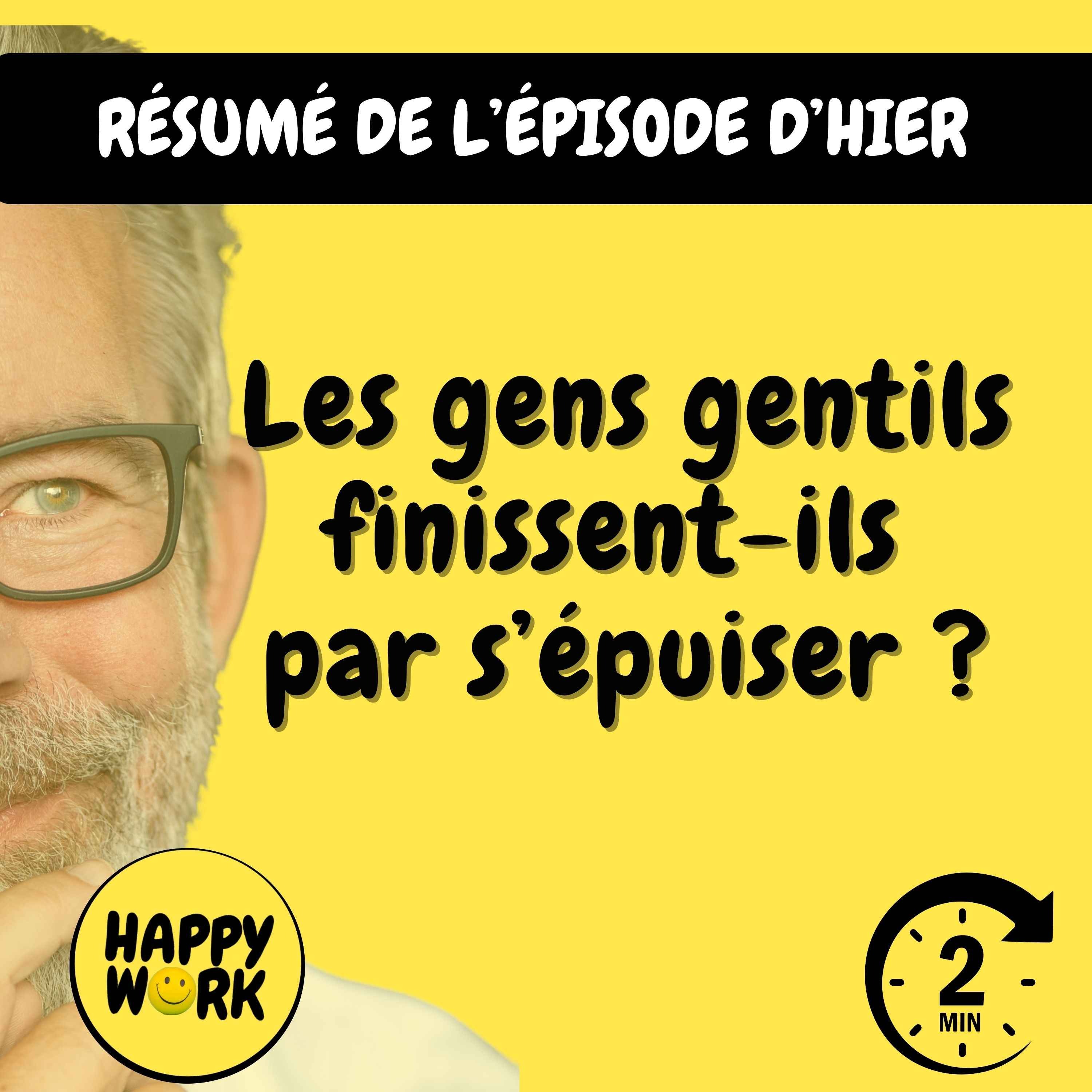 Résumé — Les gens gentils finissent-ils par s’épuiser ?