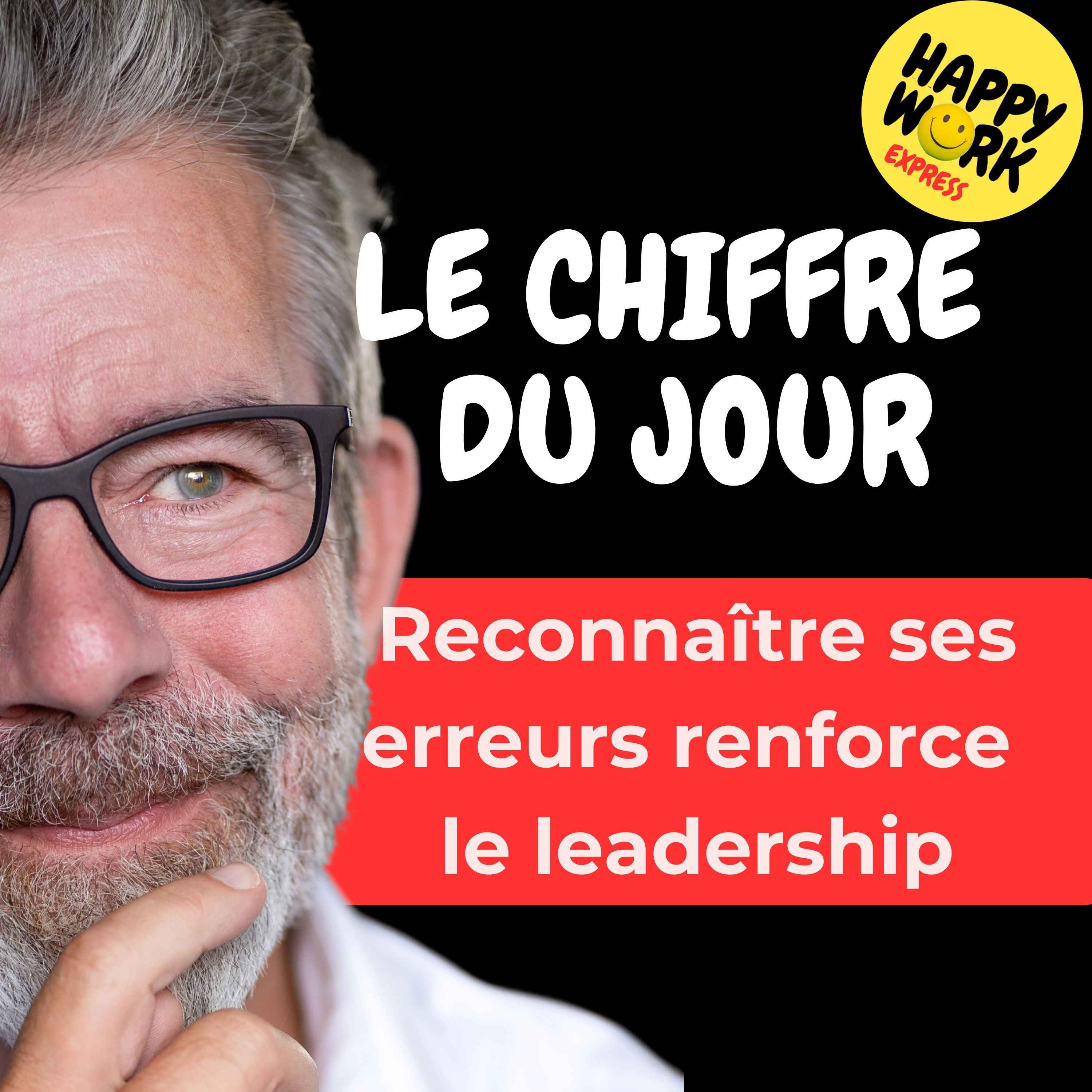 Combien de salariés disent apprécier les managers capables de reconnaître leurs erreurs