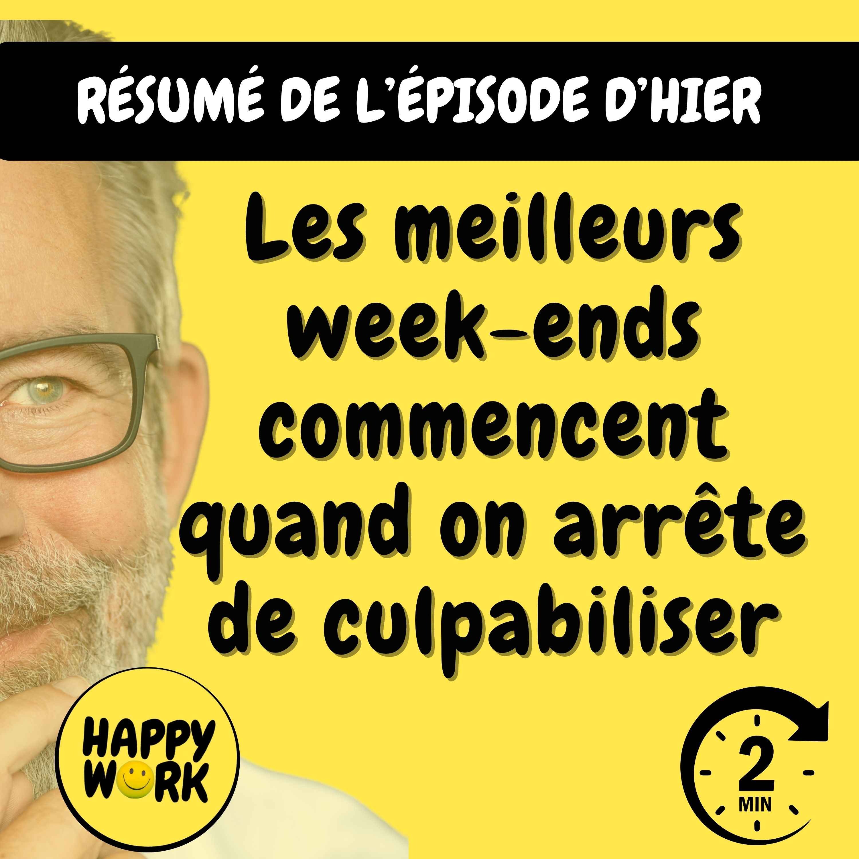 Résumé —  Les meilleurs week-ends commencent quand on arrête de culpabiliser