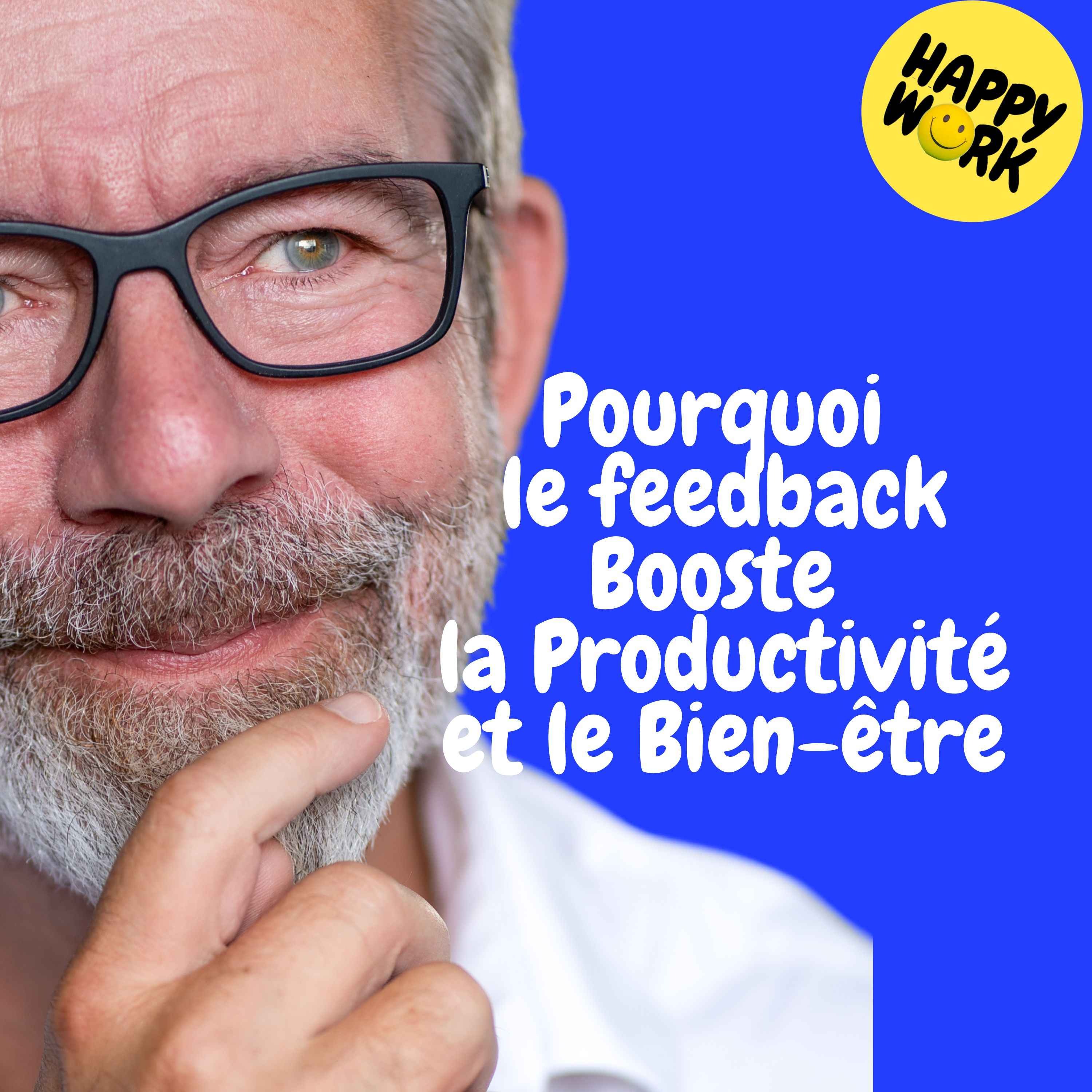 Replay — Pourquoi le feedback Booste la Productivité et le Bien-être