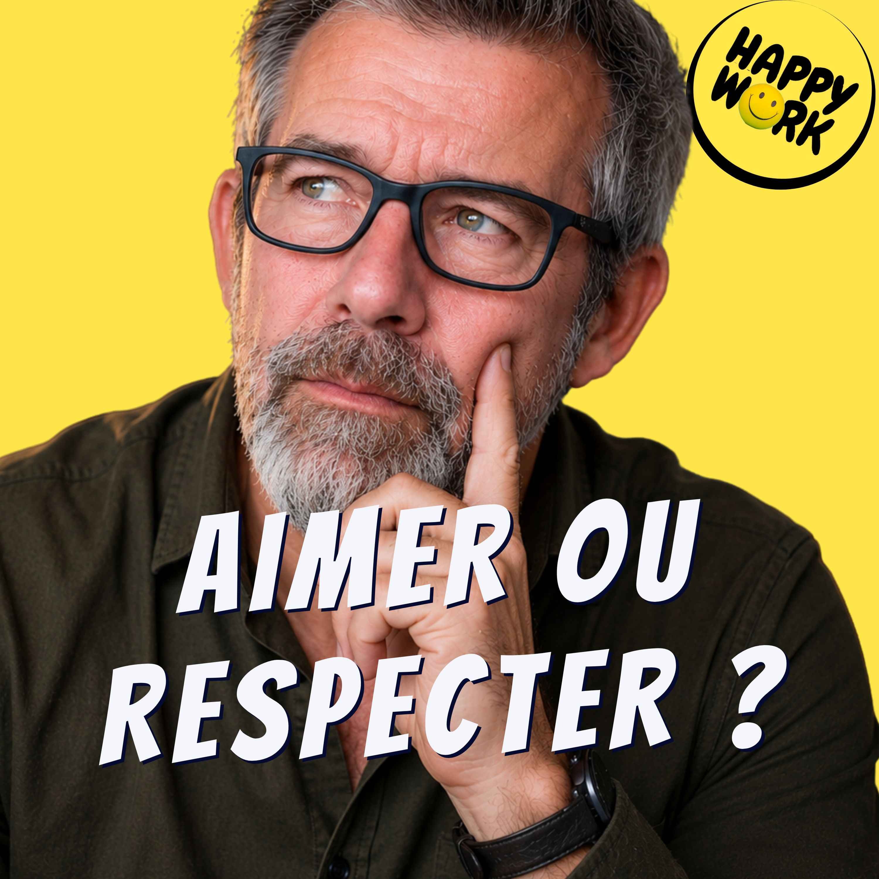 Happy Work - Management & bien-être au travail - Faut-il aimer ses collaborateurs pour bien les manager ?